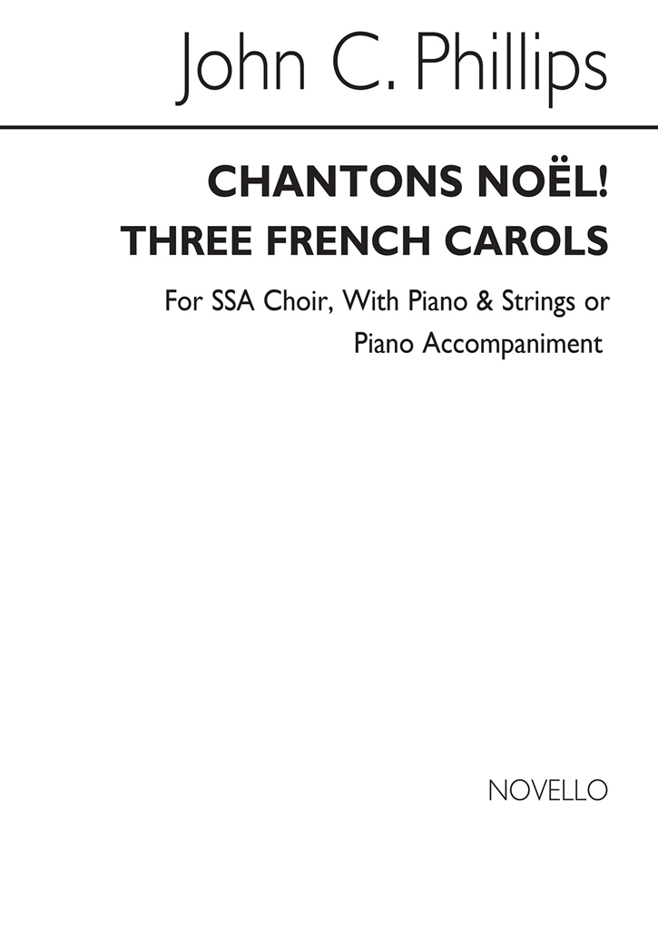 John C. Phillips: Chantons Noel