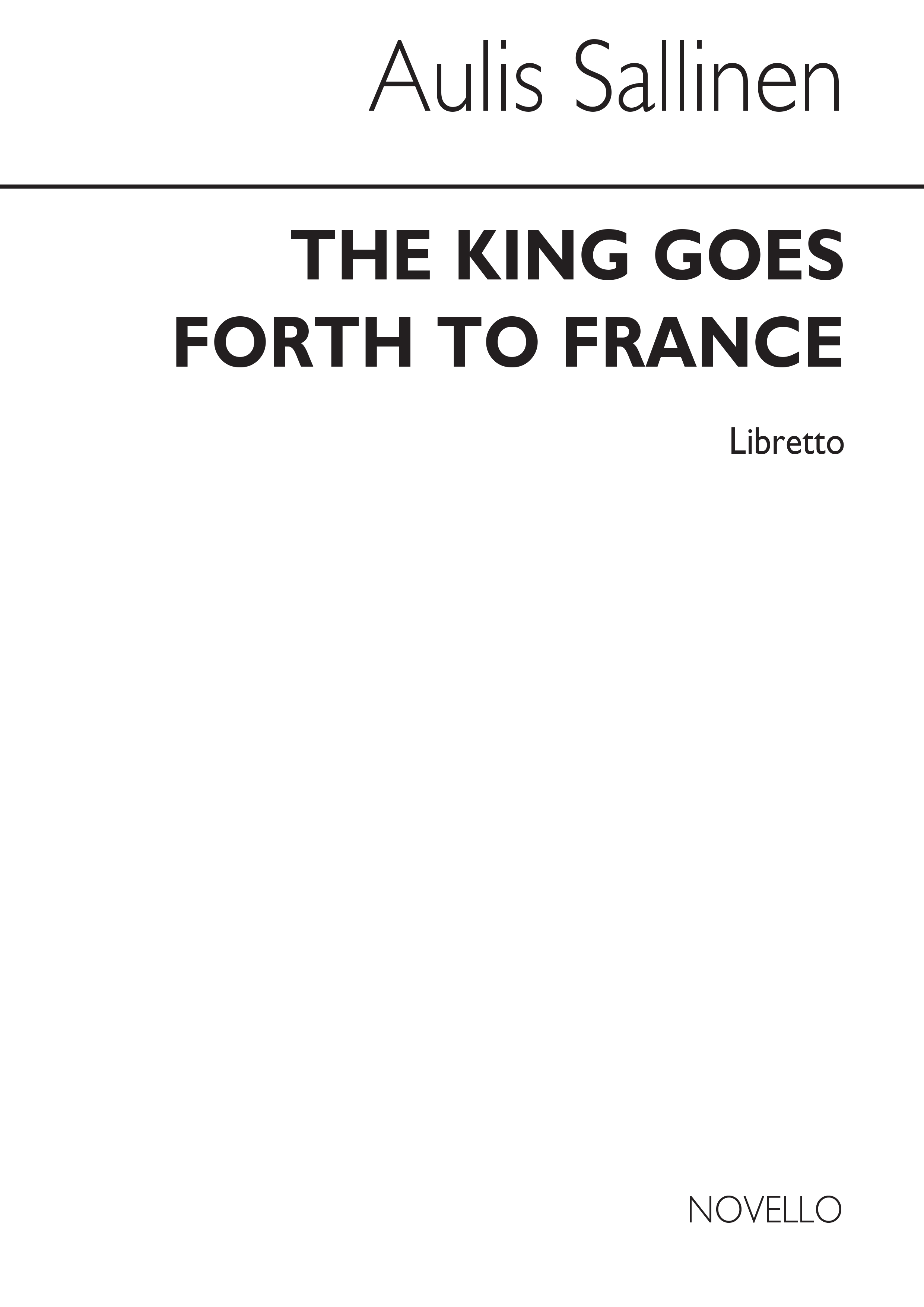 Sallinen: King Goes Forth To France (Libretto)