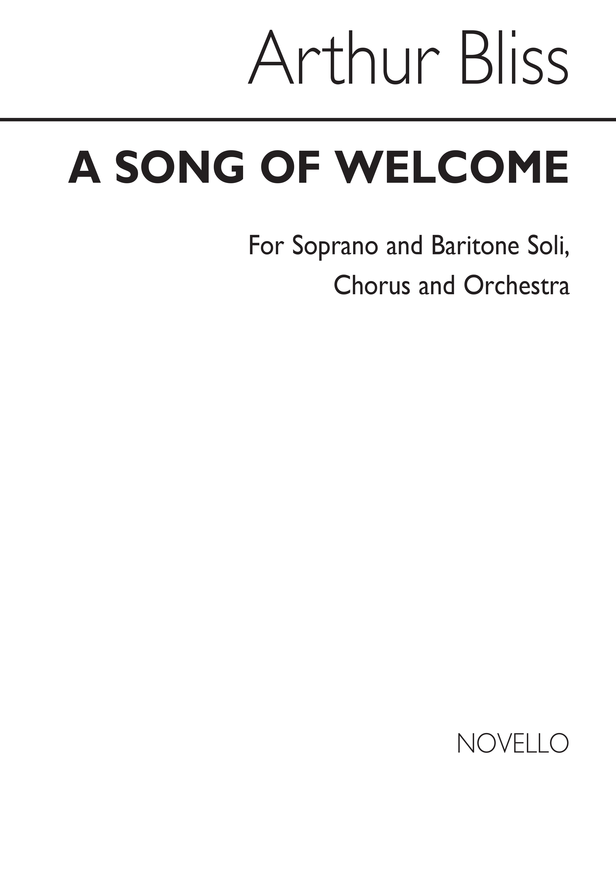 Arthur Bliss: Song Of Welcome (Vocal Score)
