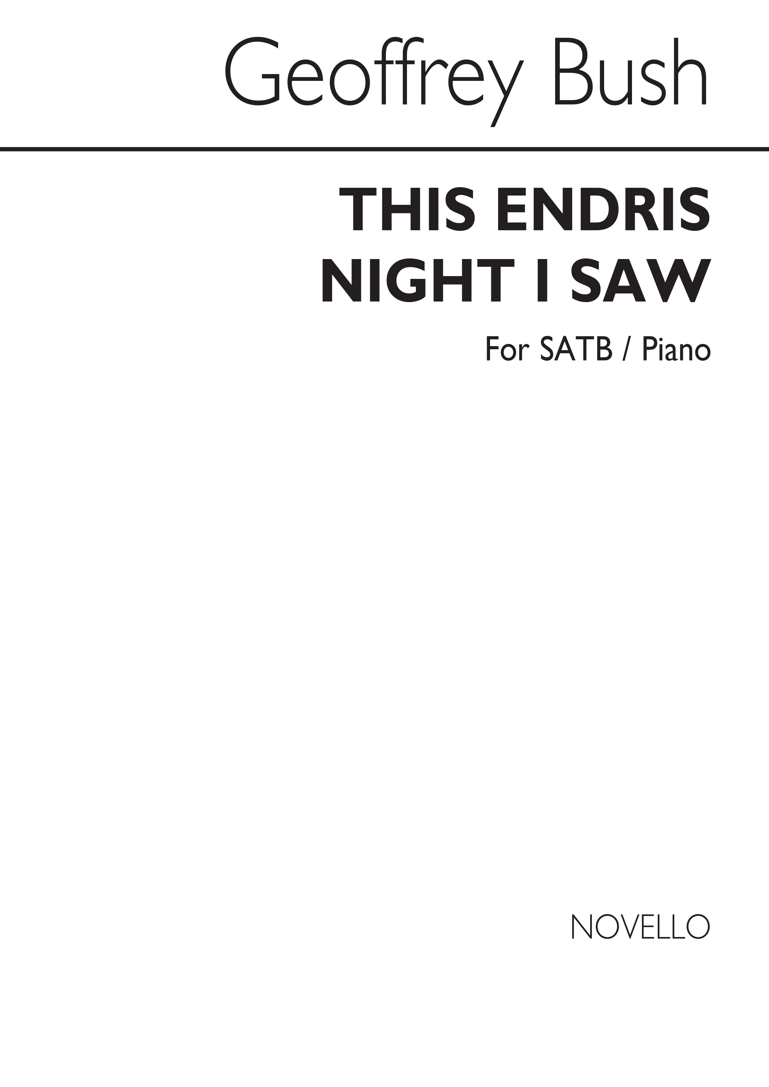 Geoffrey Bush: This Endris Night I Saw (SATB/Piano)