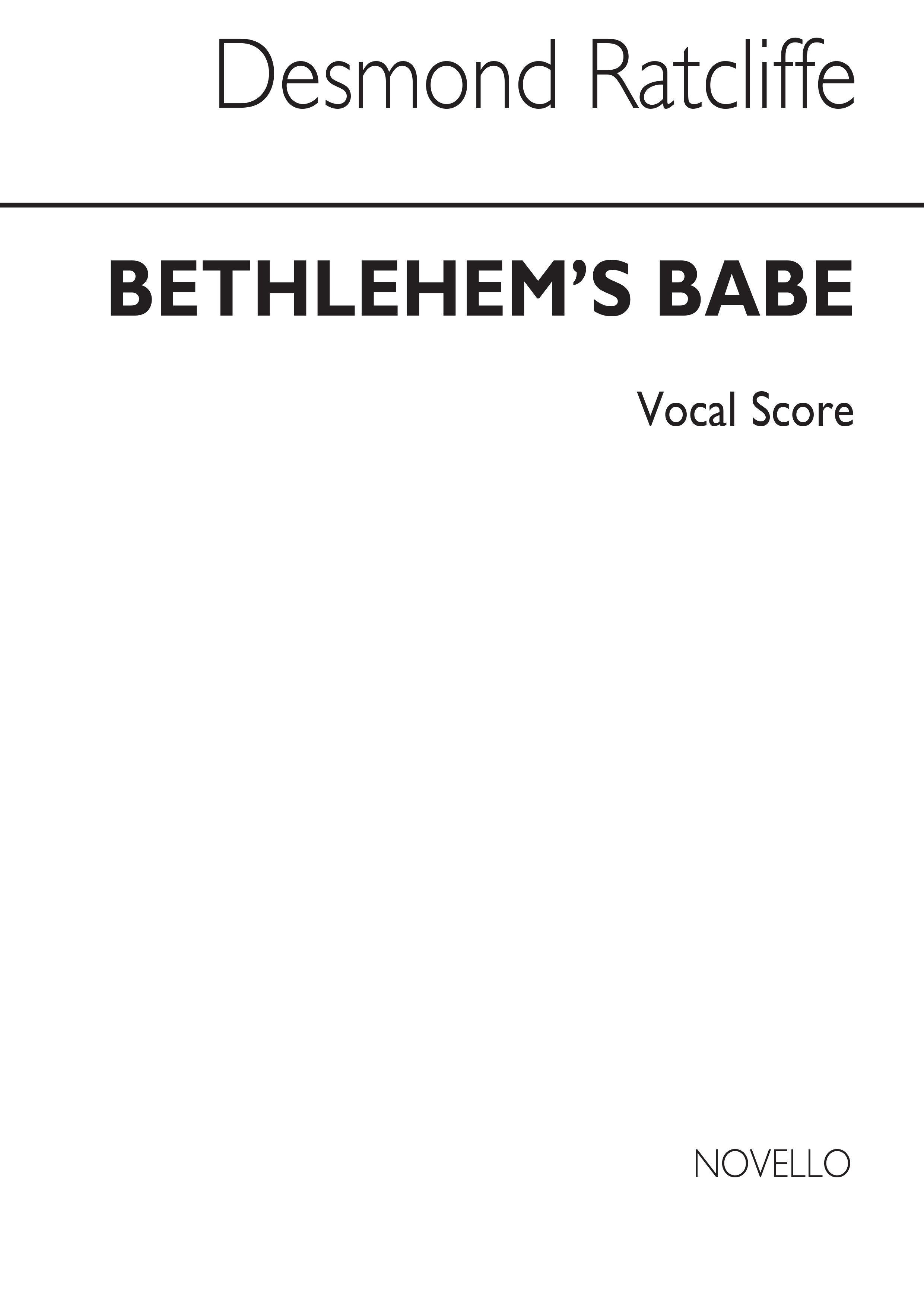 Ratcliffe: Bethlehem's Babe (Vocal Score)