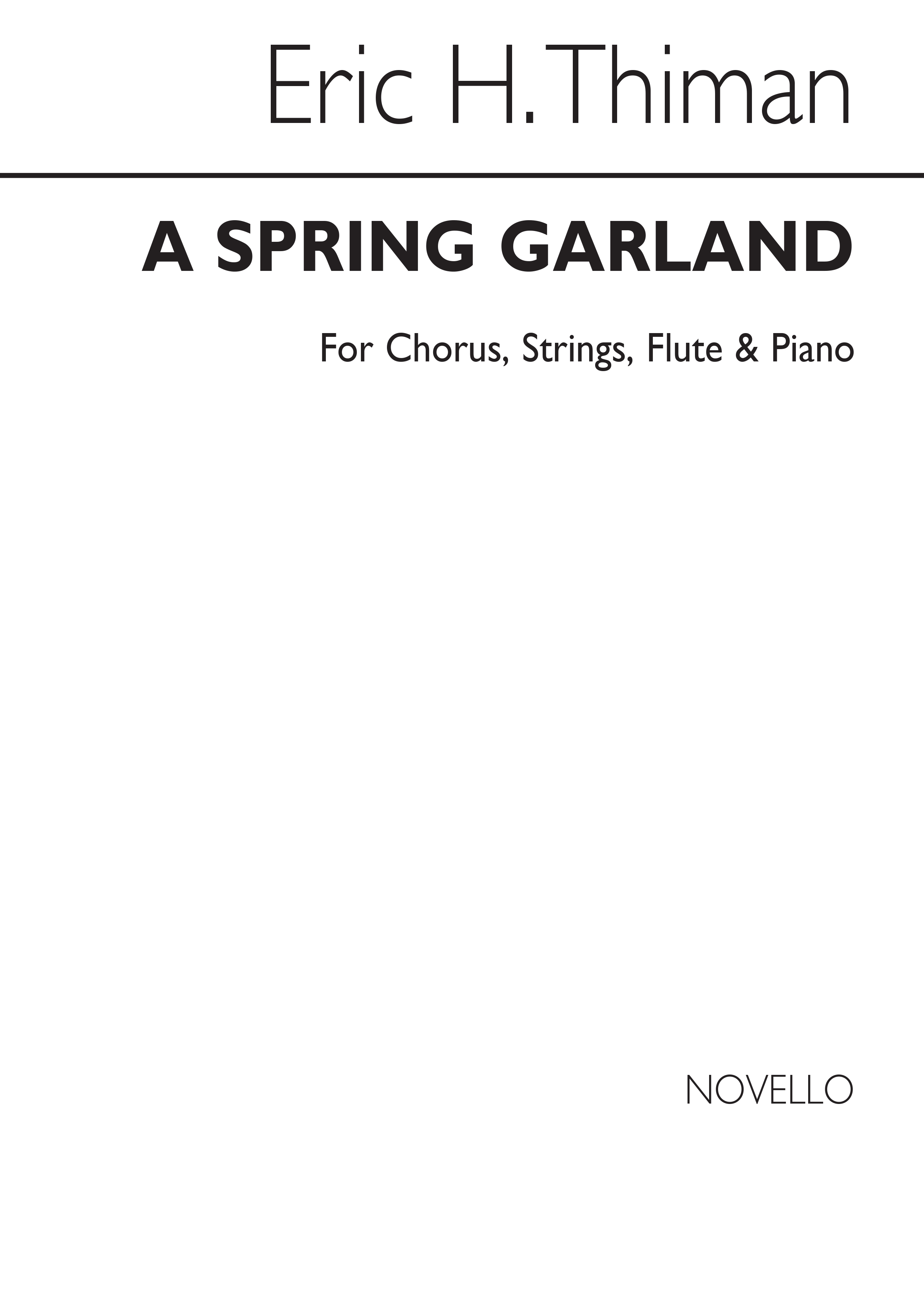 Thiman, Eric Spring Garland For Satb And Piano