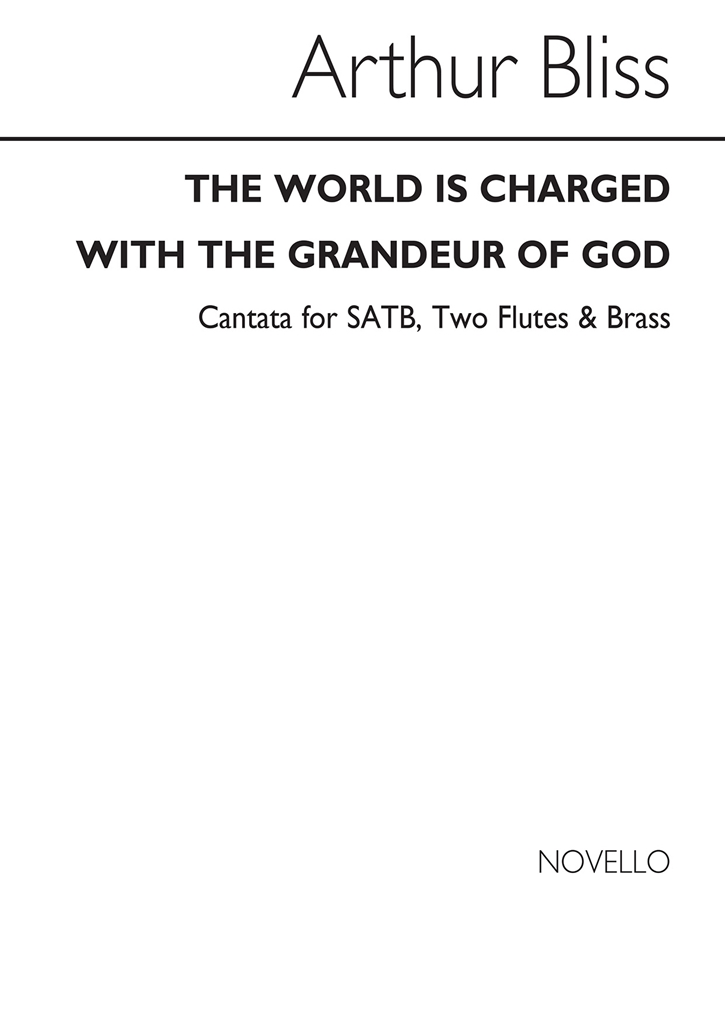 Bliss: A The World Is Charged With The Grandeur Of God (Vocal Score)