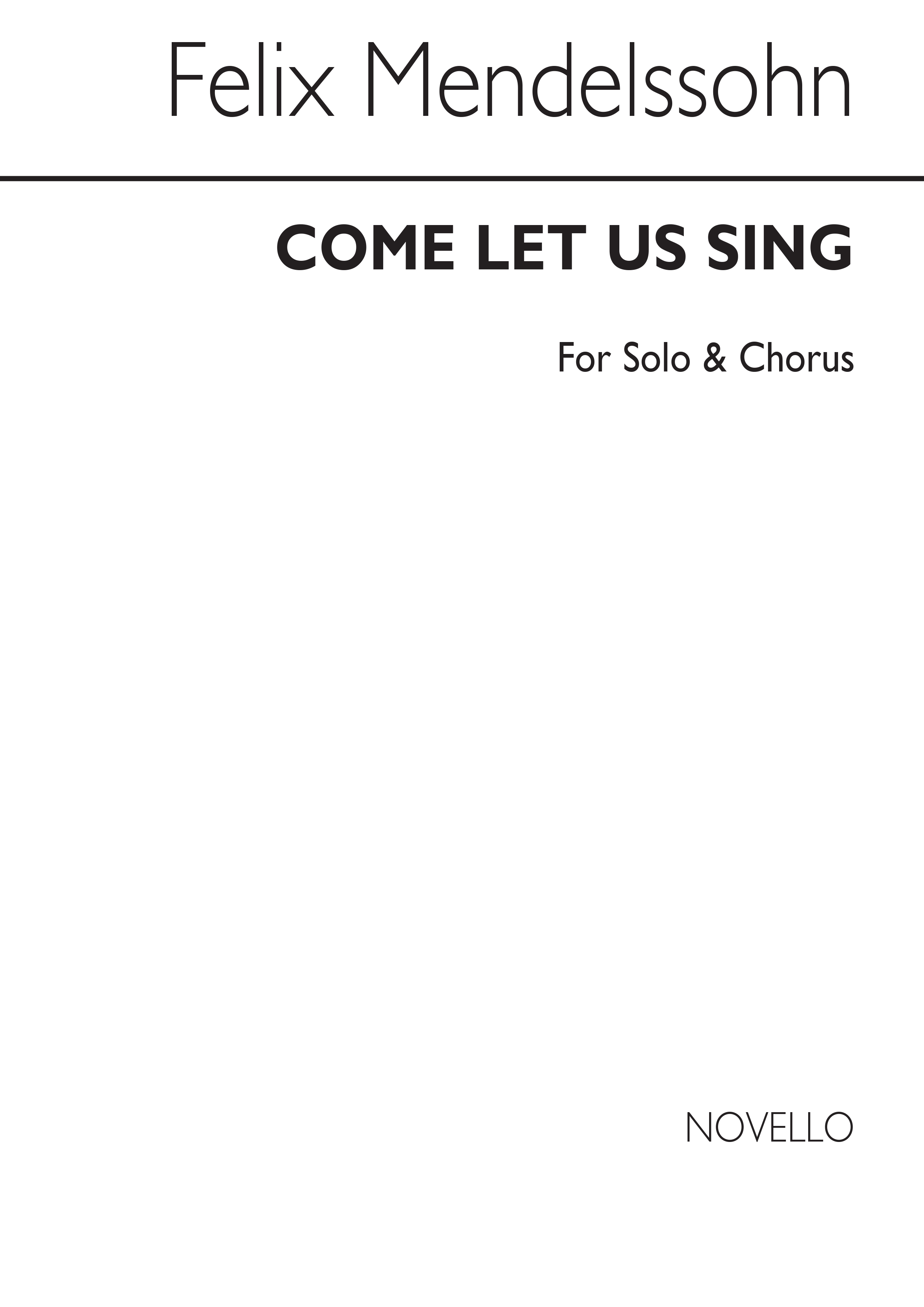 Mendelssohn, F Come Let Us Sing Psalm 95 Tonic Solfa