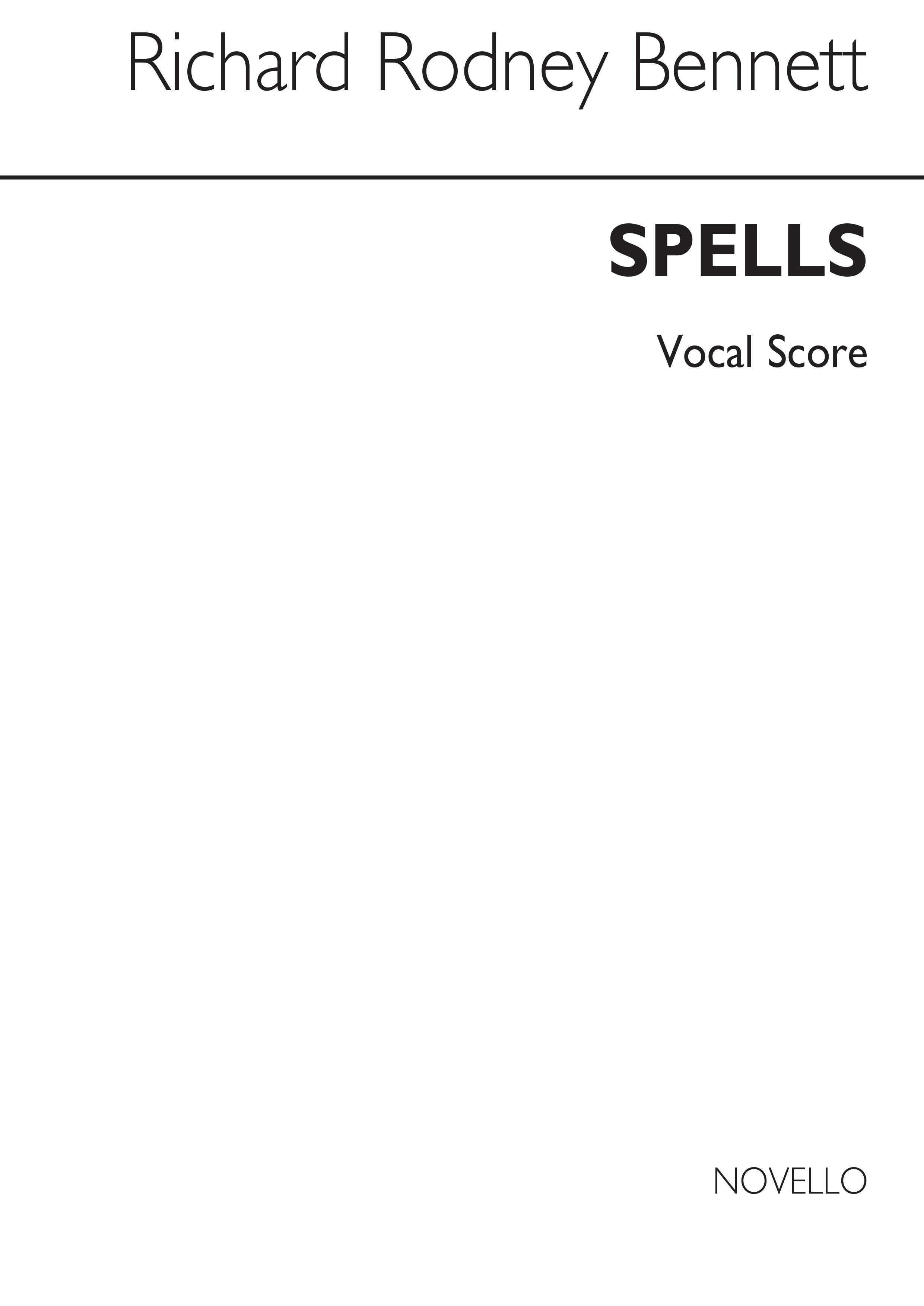 RR Bennett: Spells (Vocal Score)