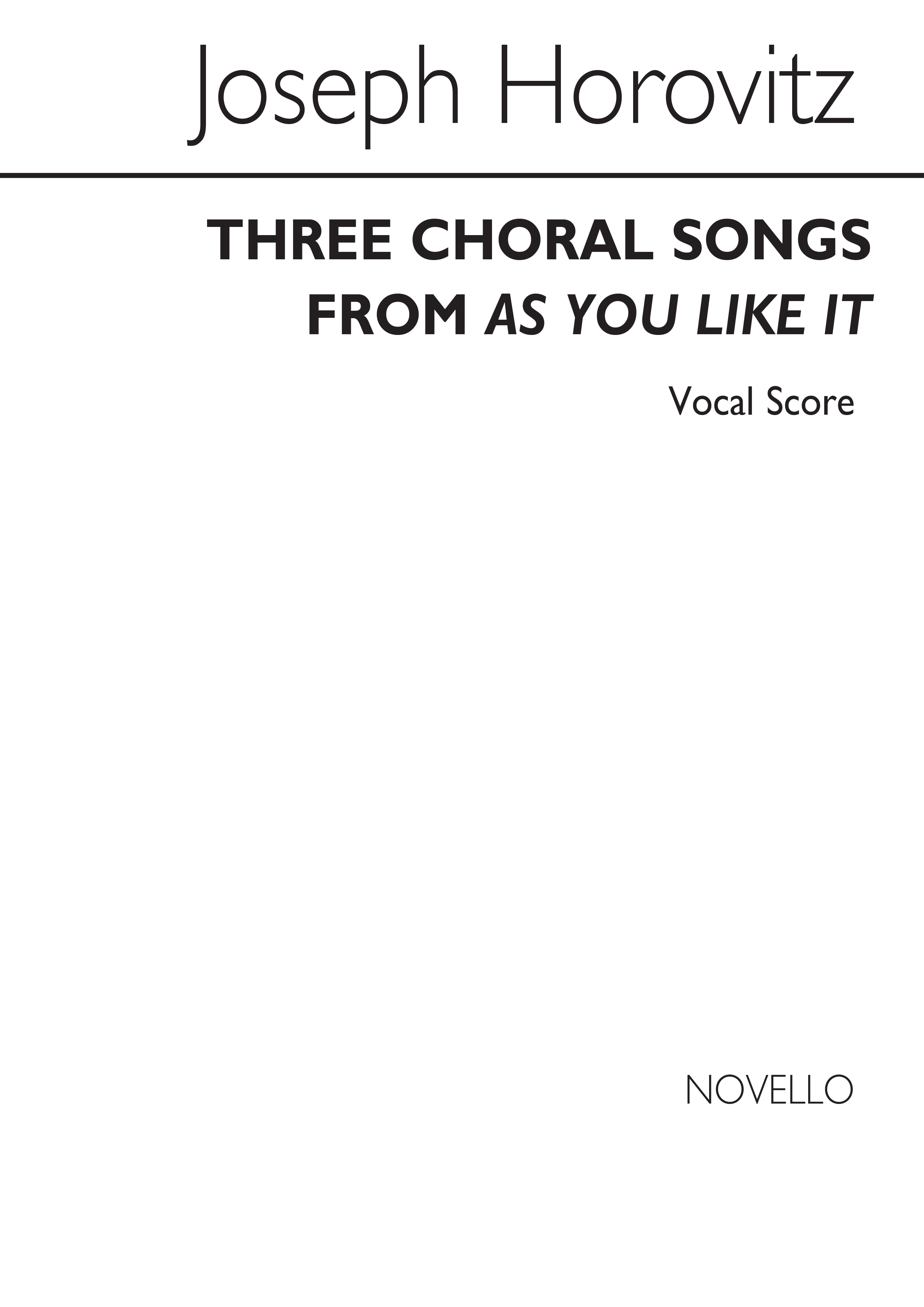 Horovitz: Three Choral Songs From 'As You Like It' (Vocal Score)