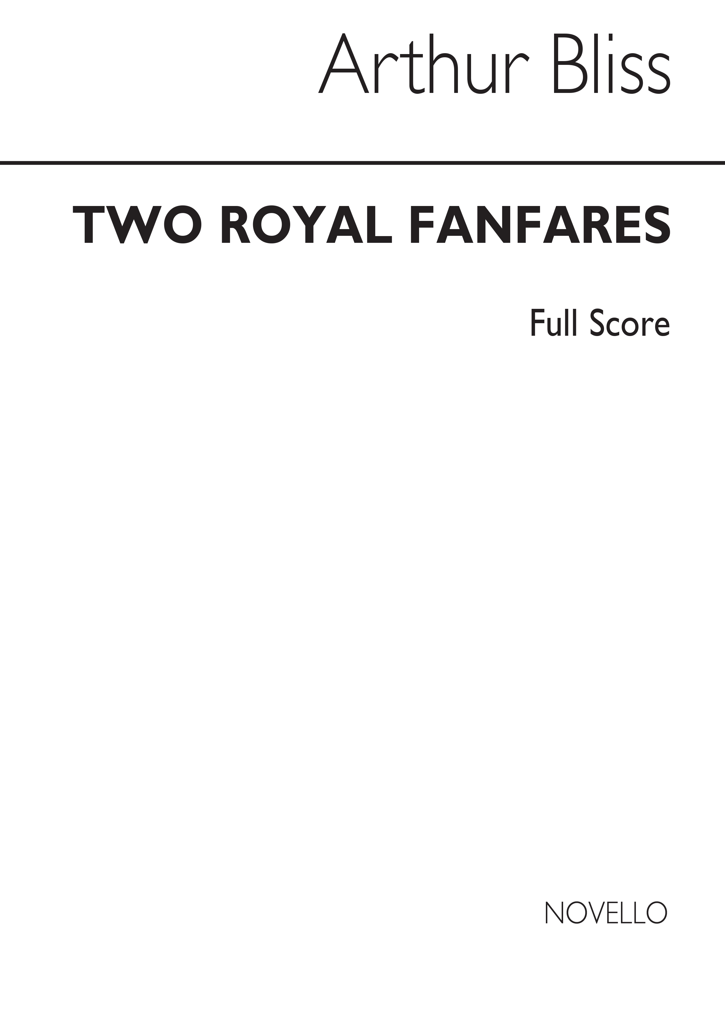 Arthur Bliss: Two Royal Fanfares (Score)