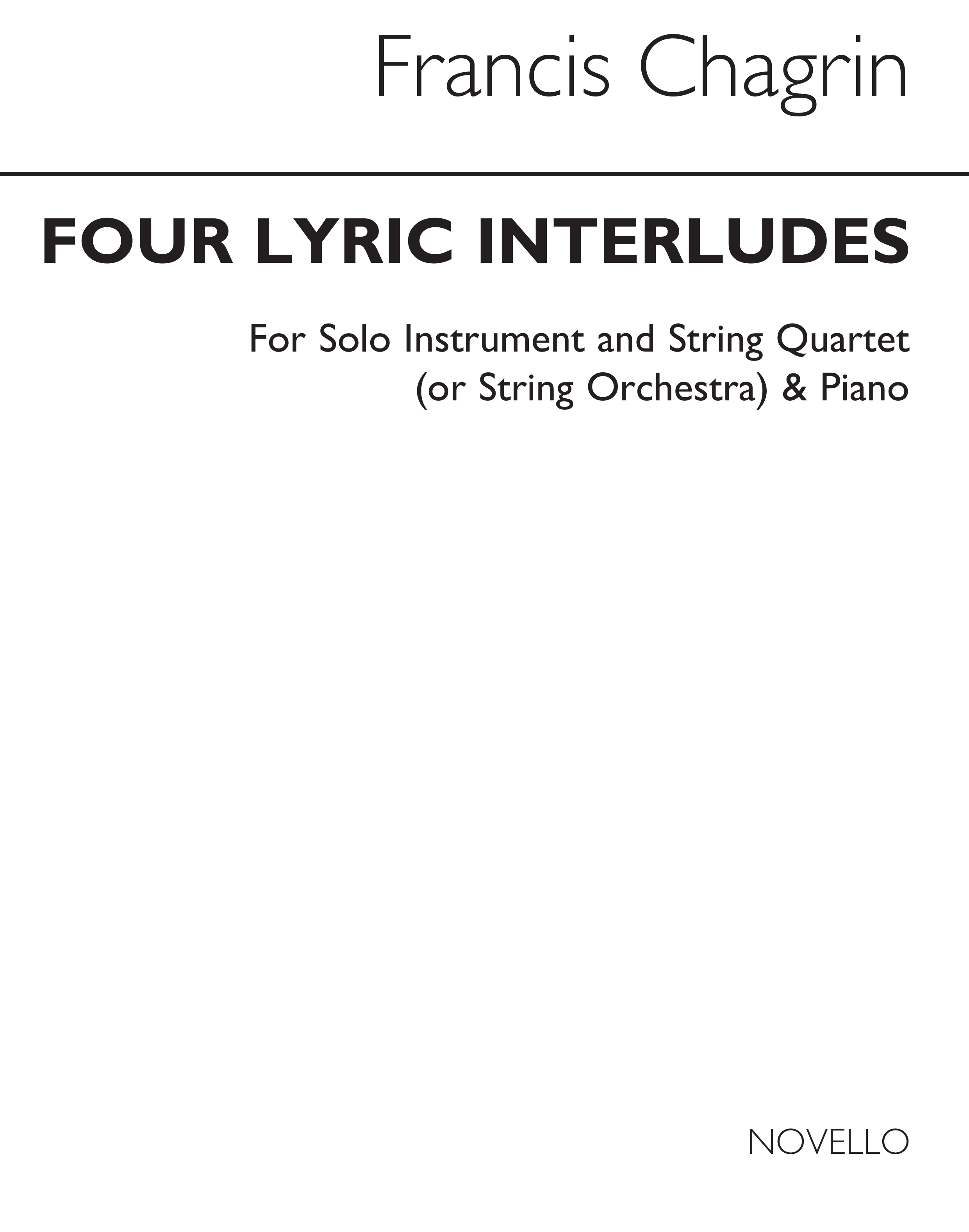 Chagrin: Four Lyric Interludes (Parts)