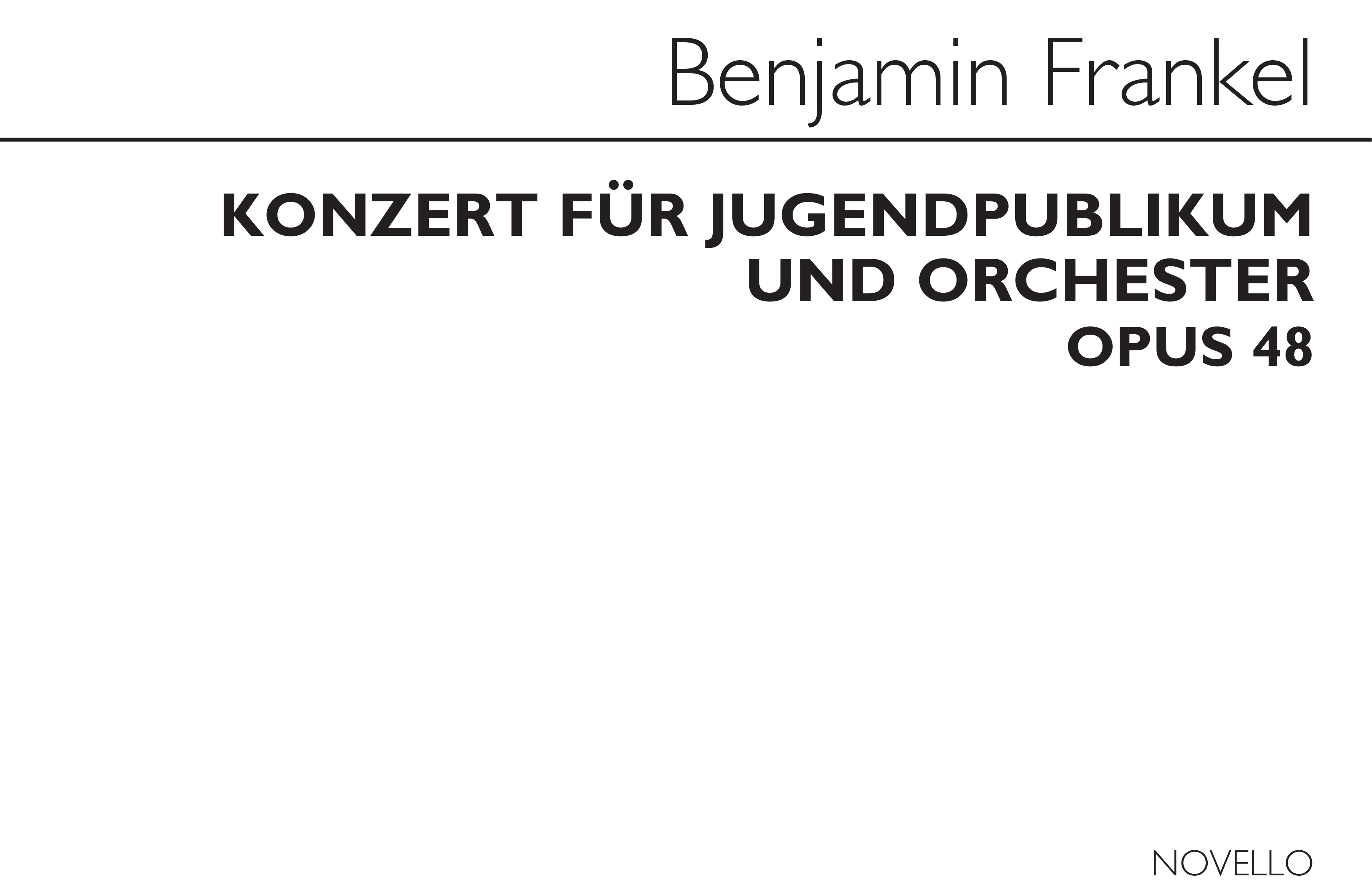 Frankel: Konzert Fur Jugendpubikum Op.48