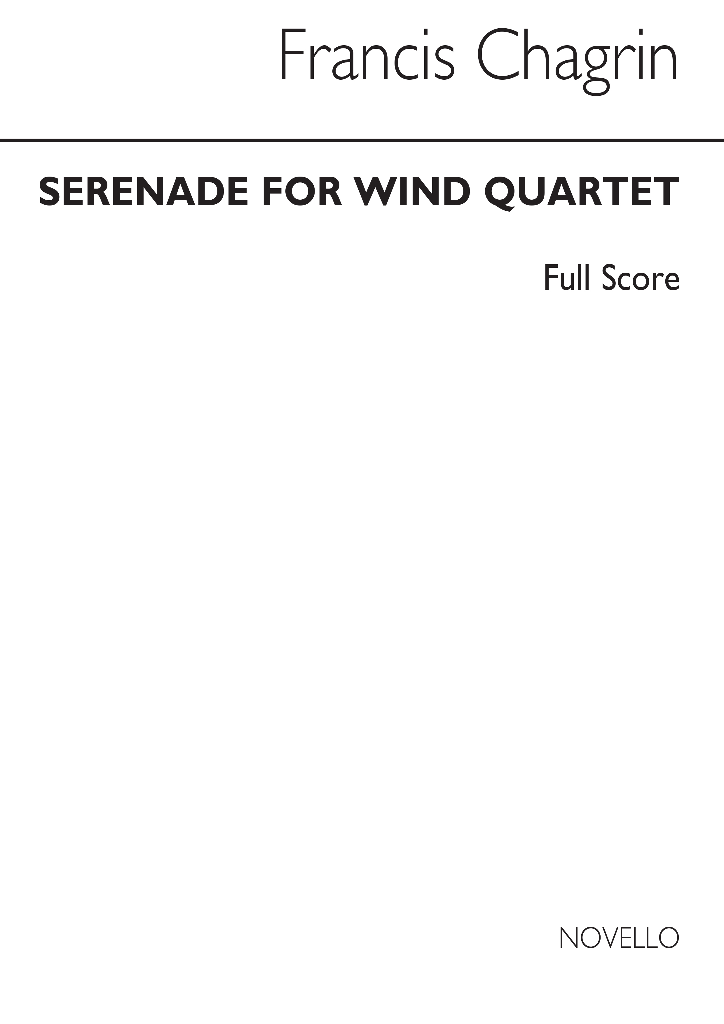 Chagrin: Serenade For Wind Quartet (Score)