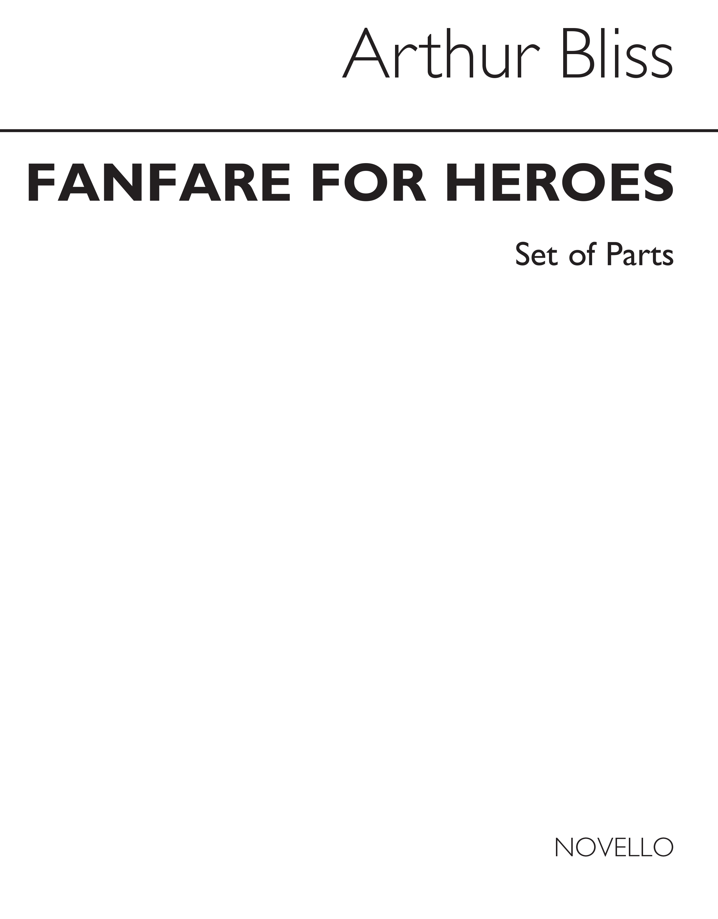 Bliss: Fanfares For Heroes Brass Ensemble (Parts)