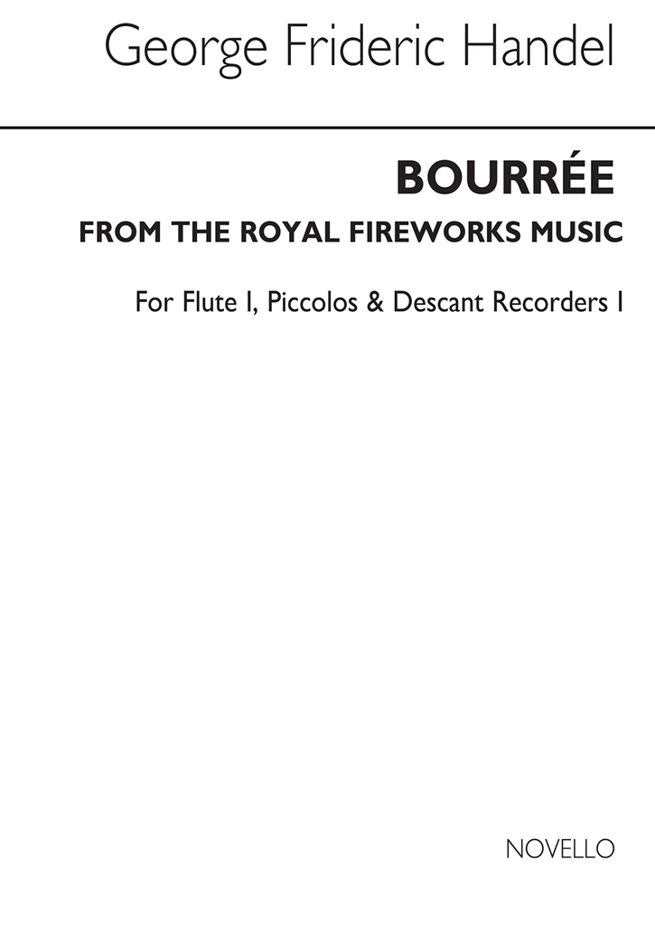 George Frideric Handel: Bourree From The Fireworks Music (Flt/Des Rec 1/Picc)