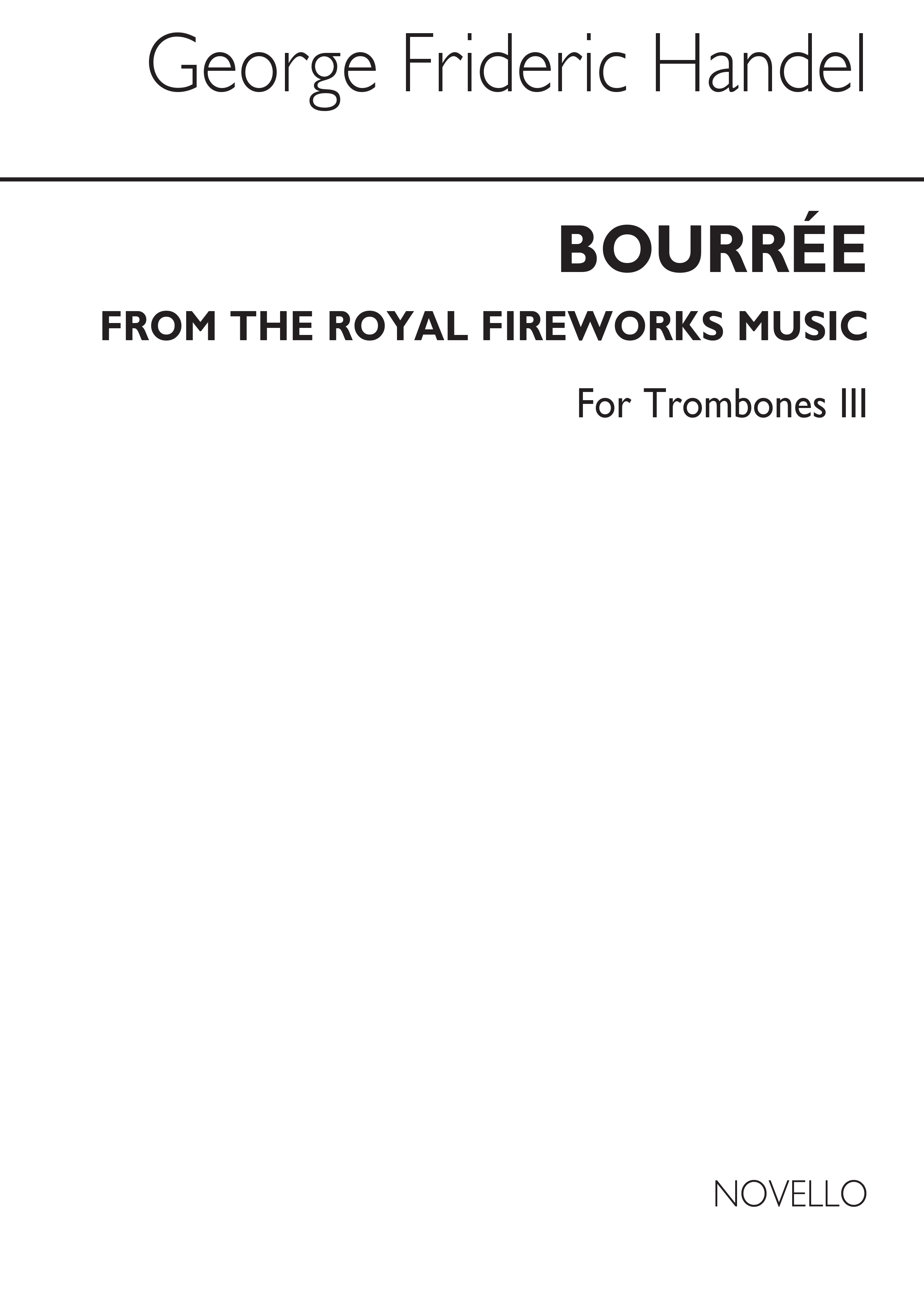 George Frideric Handel: Bourree From The Fireworks Music (Bc Tbn 3/Euph)