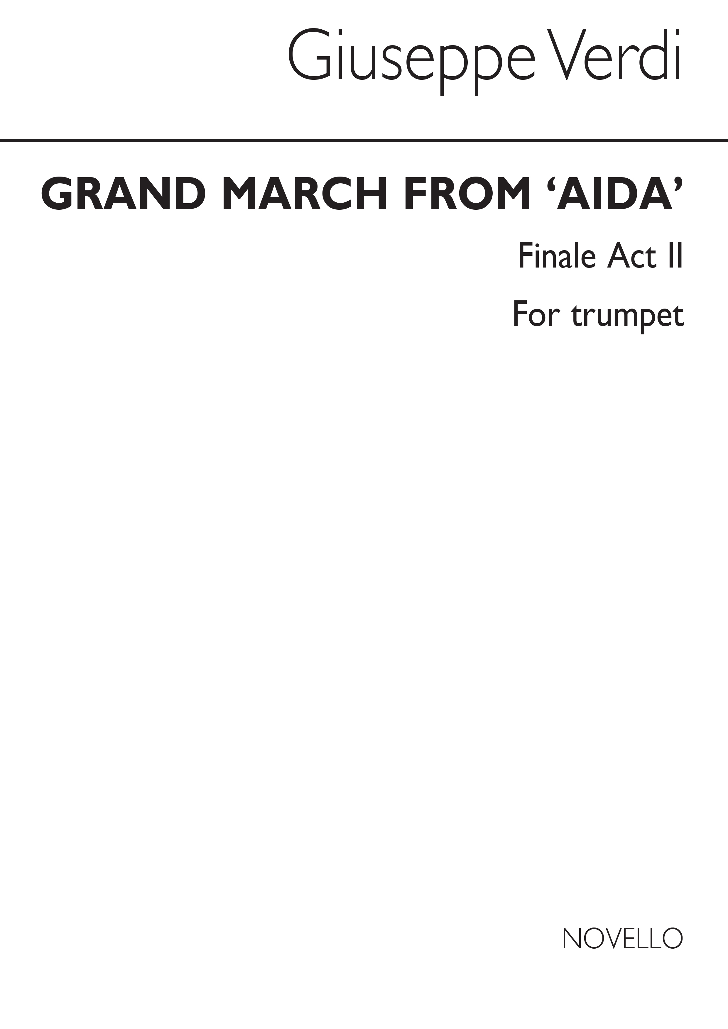 Giuseppe Verdi: Grand March From 'Aida' (Tpt 2)