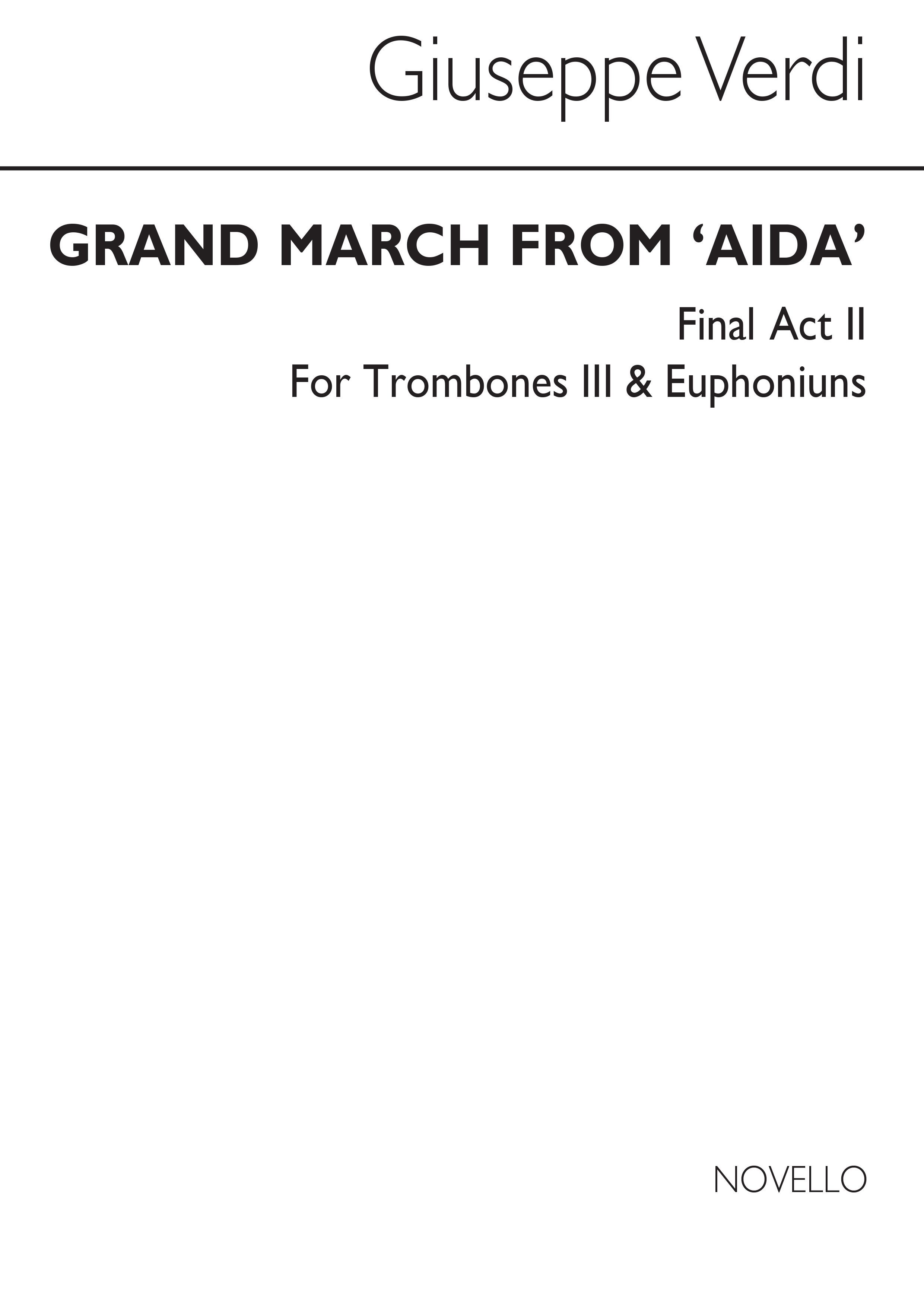 Giuseppe Verdi: Grand March From 'Aida' (Bc Tbn 3/Euph)