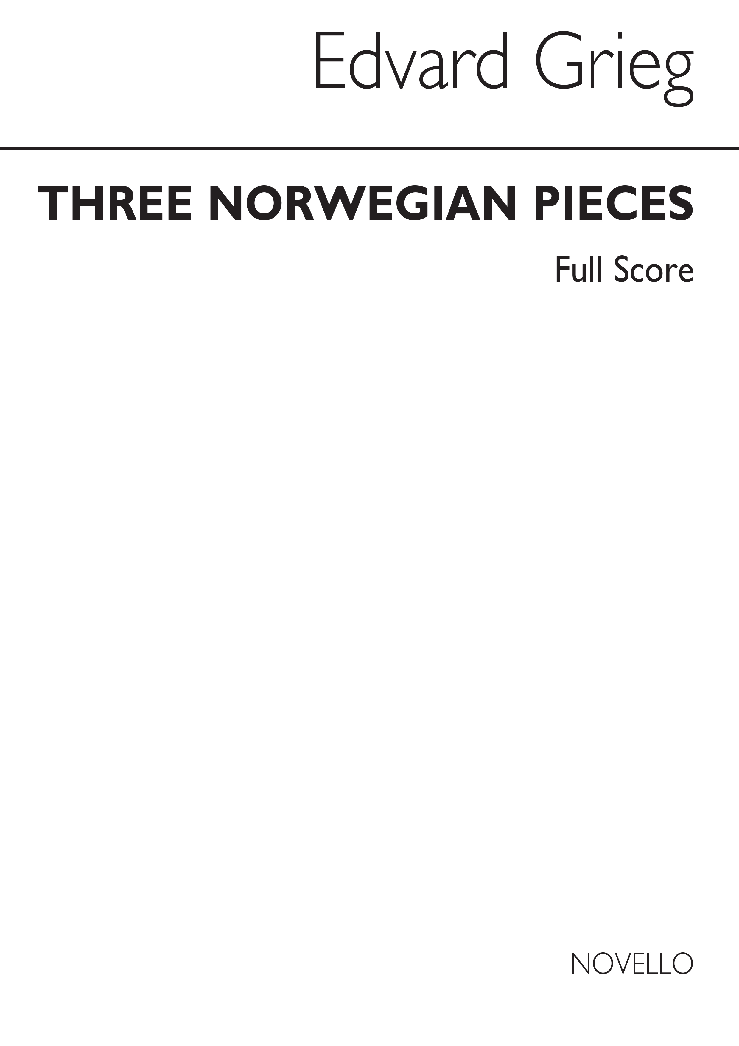 Edvard Grieg: Three Norwegian Pieces (Score)