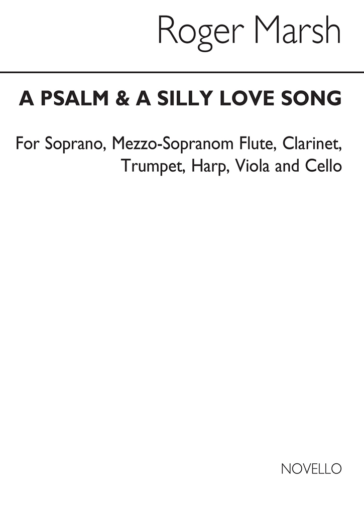 Marsh: Psalm & A Silly Love Song (Study Score)