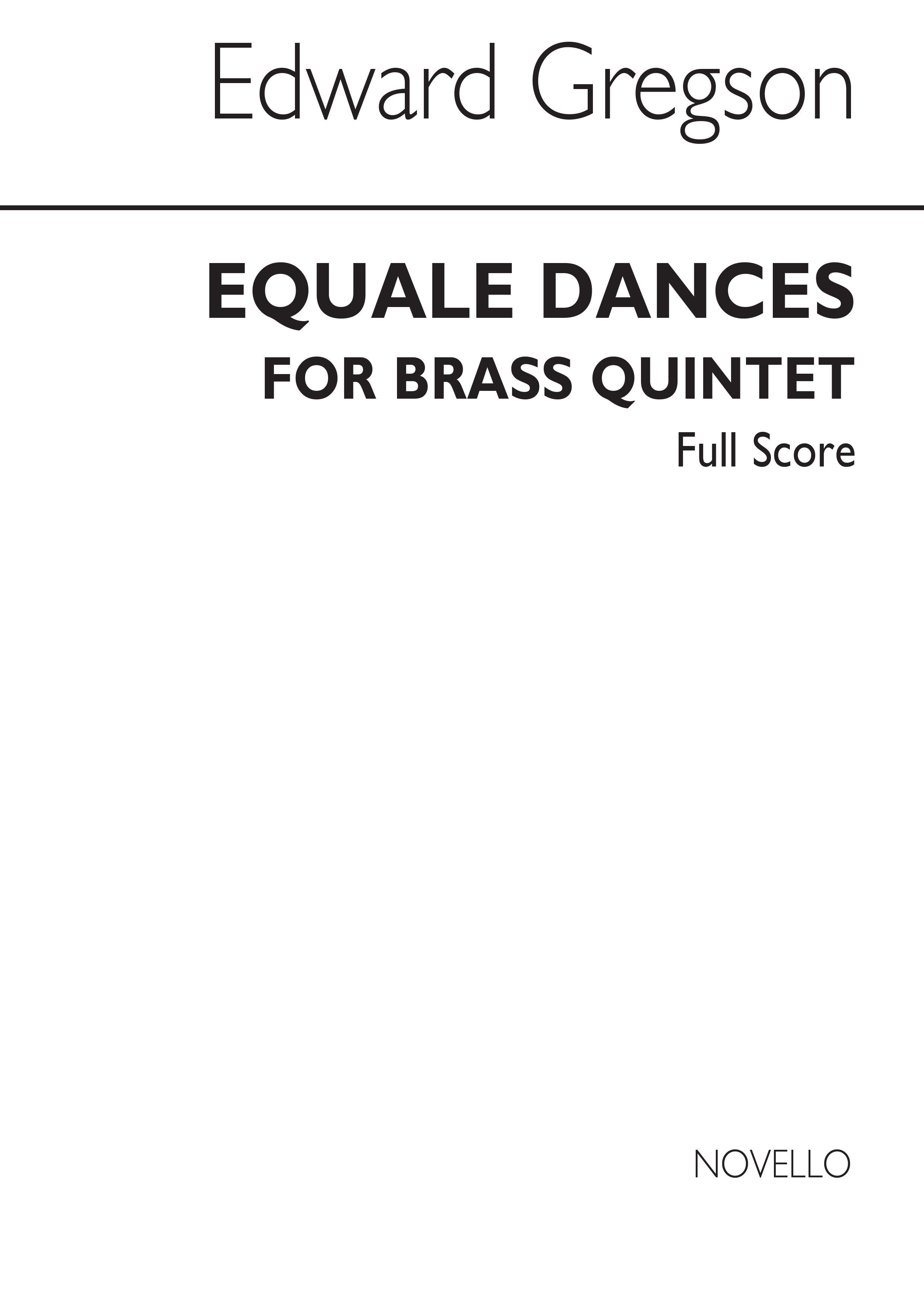 Gregson: Equale Dances Brass Quintet (Score)