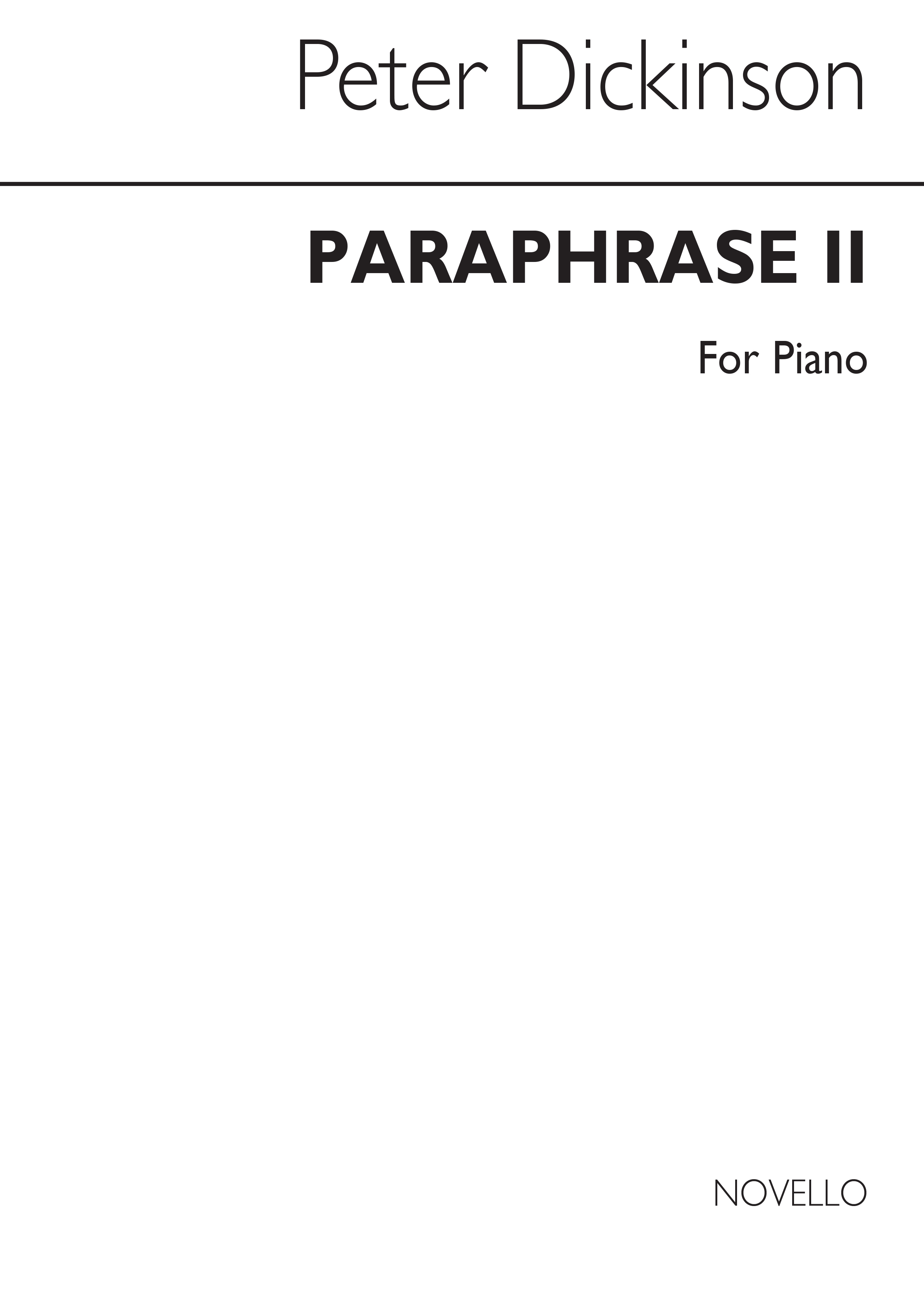 Peter Dickinson: Paraphrase 2 For Piano Solo