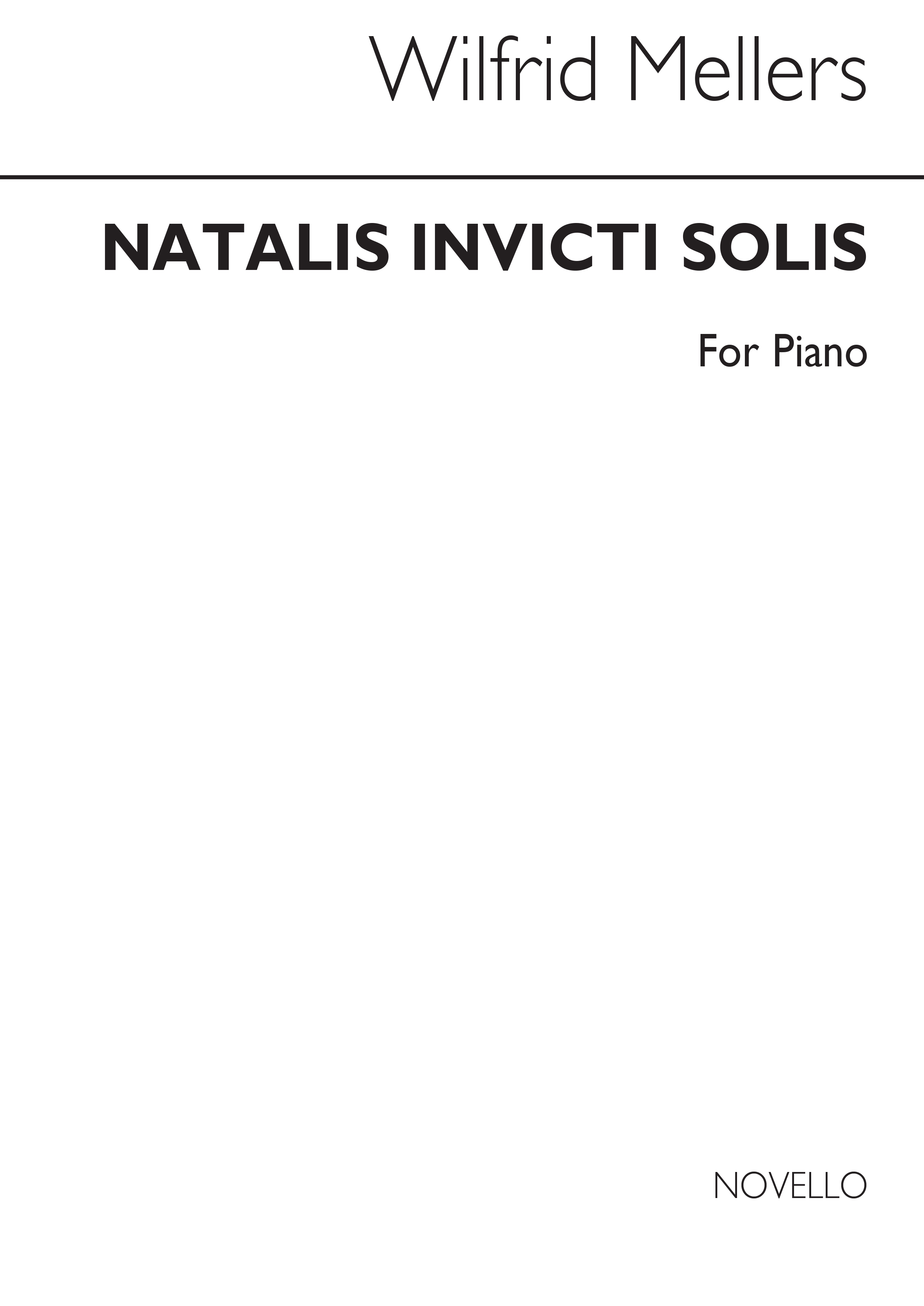 Mellers: Natalis Invicti Solis for Piano