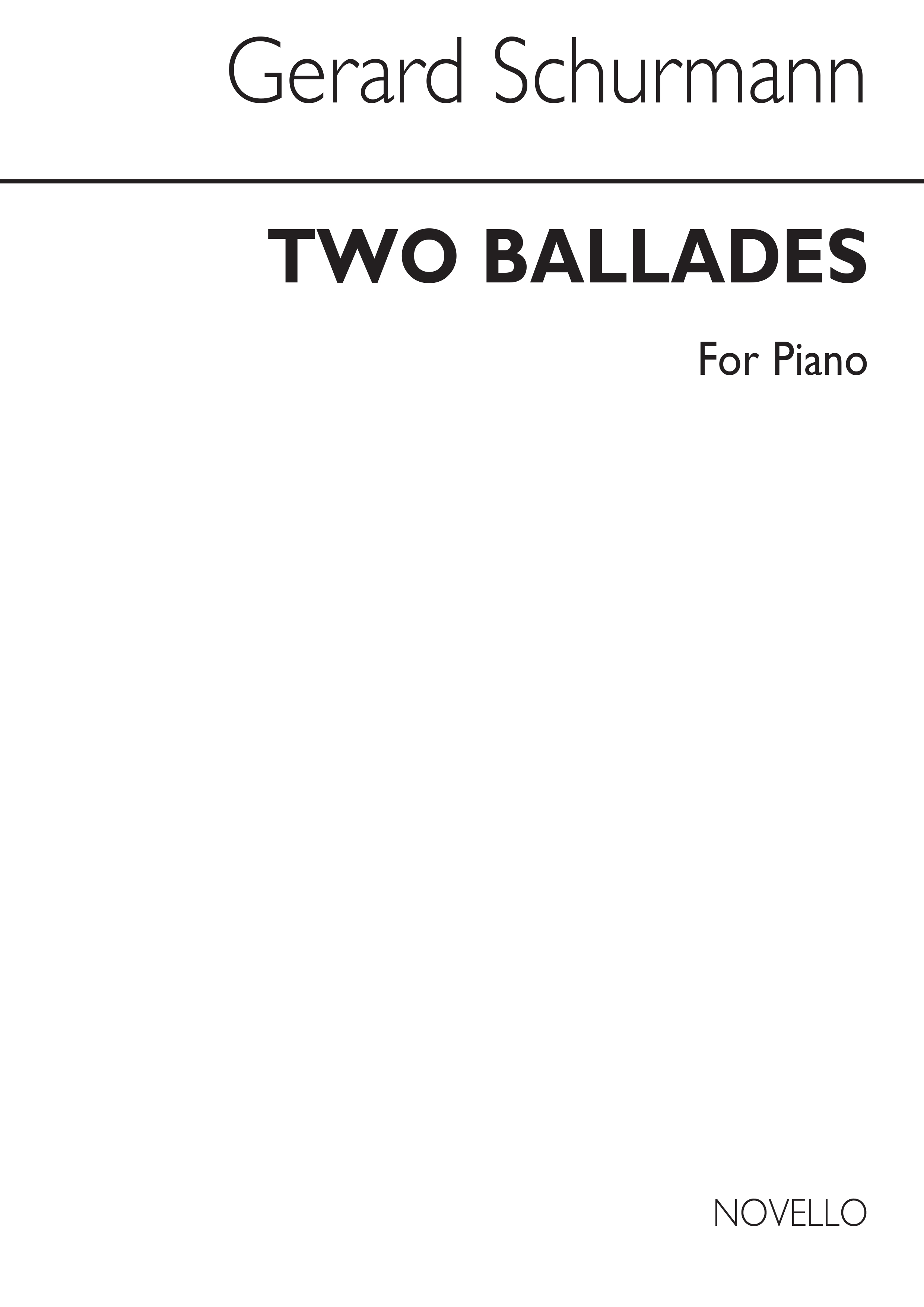 Schurmann: Two Ballades for Piano