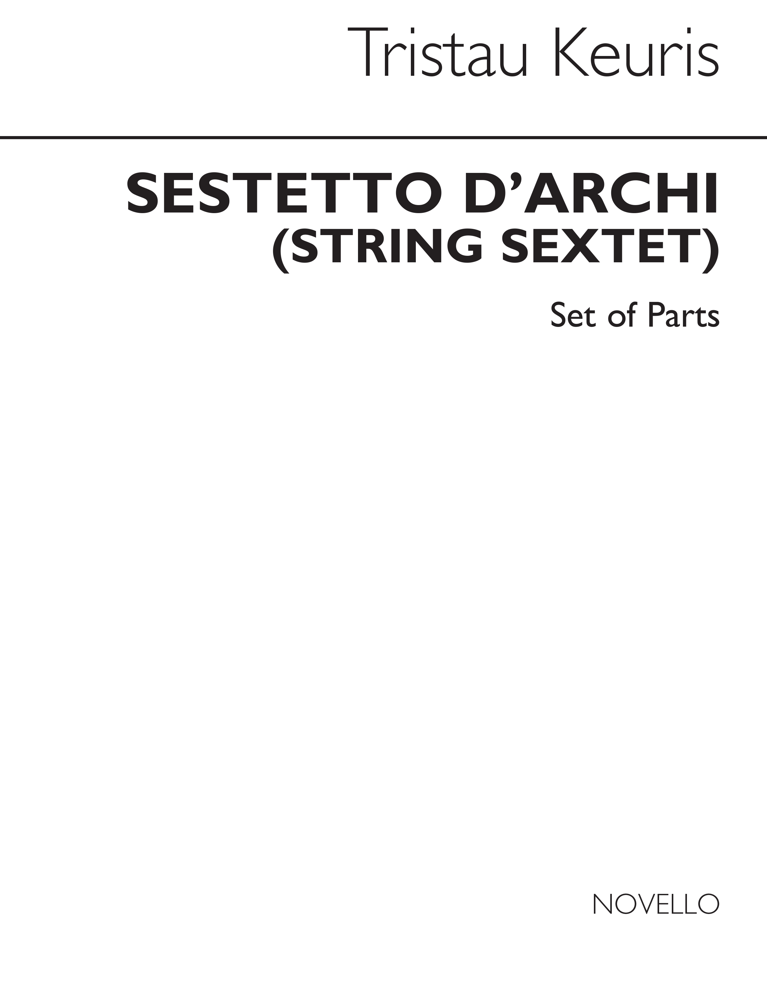 Tristan Keuris: String Sextet (Parts)