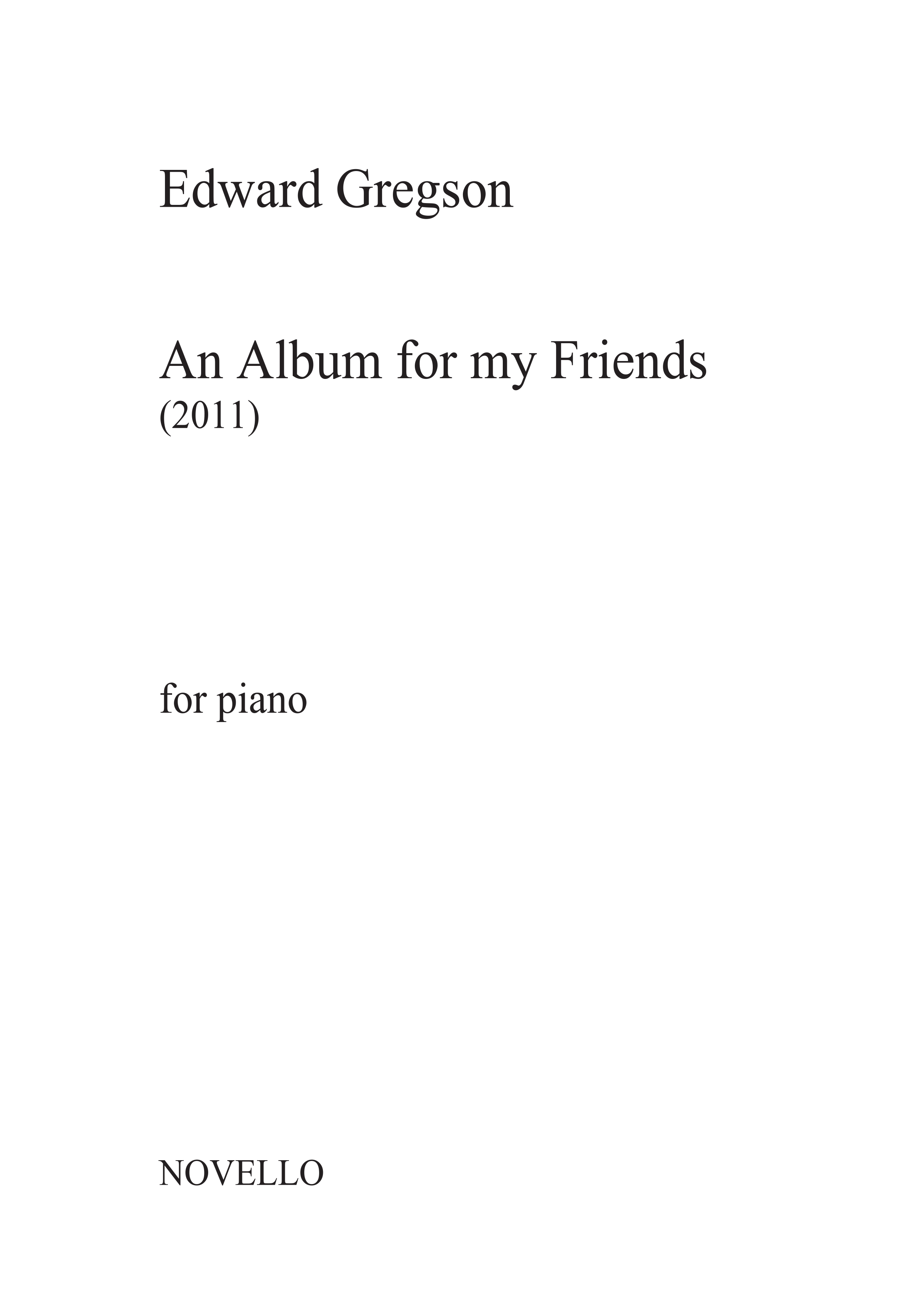 Edward Gregson: An Album for my Friends