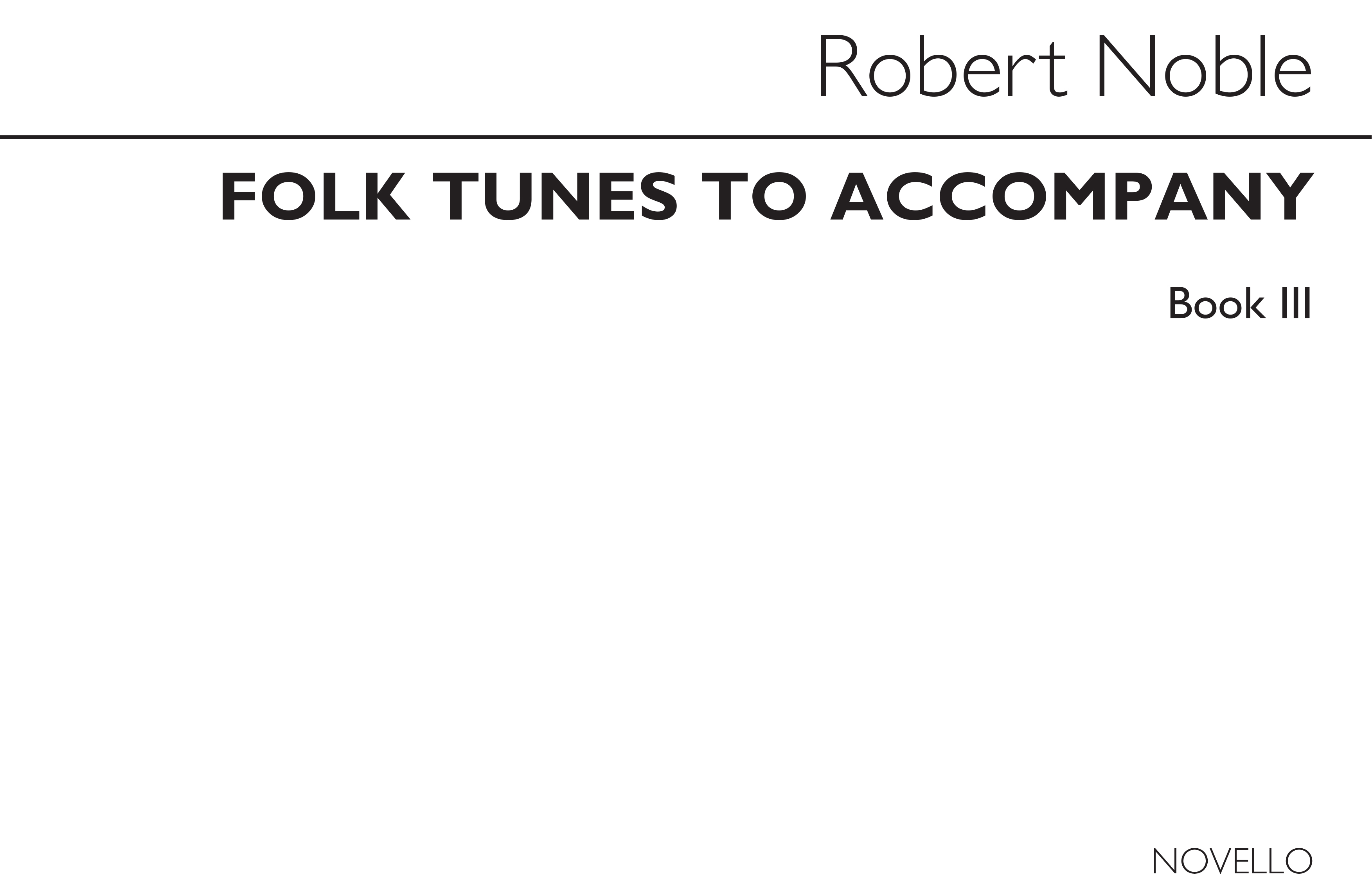 Folk Tunes To Accompany Book 3: Modes And Minors