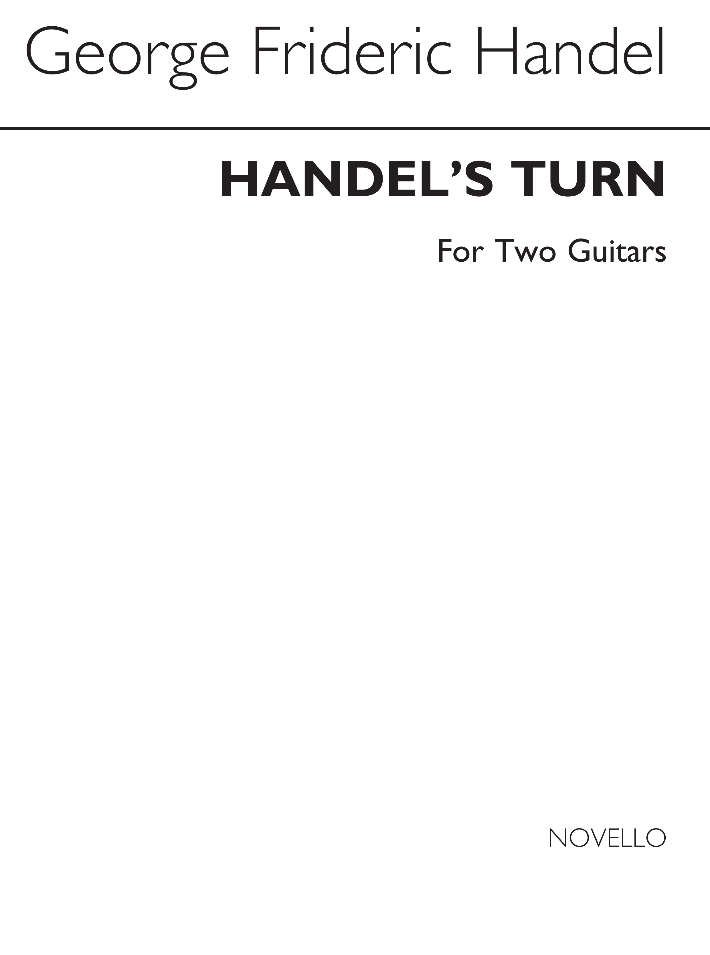 Duarte: Handel's Turn for Two Guitars