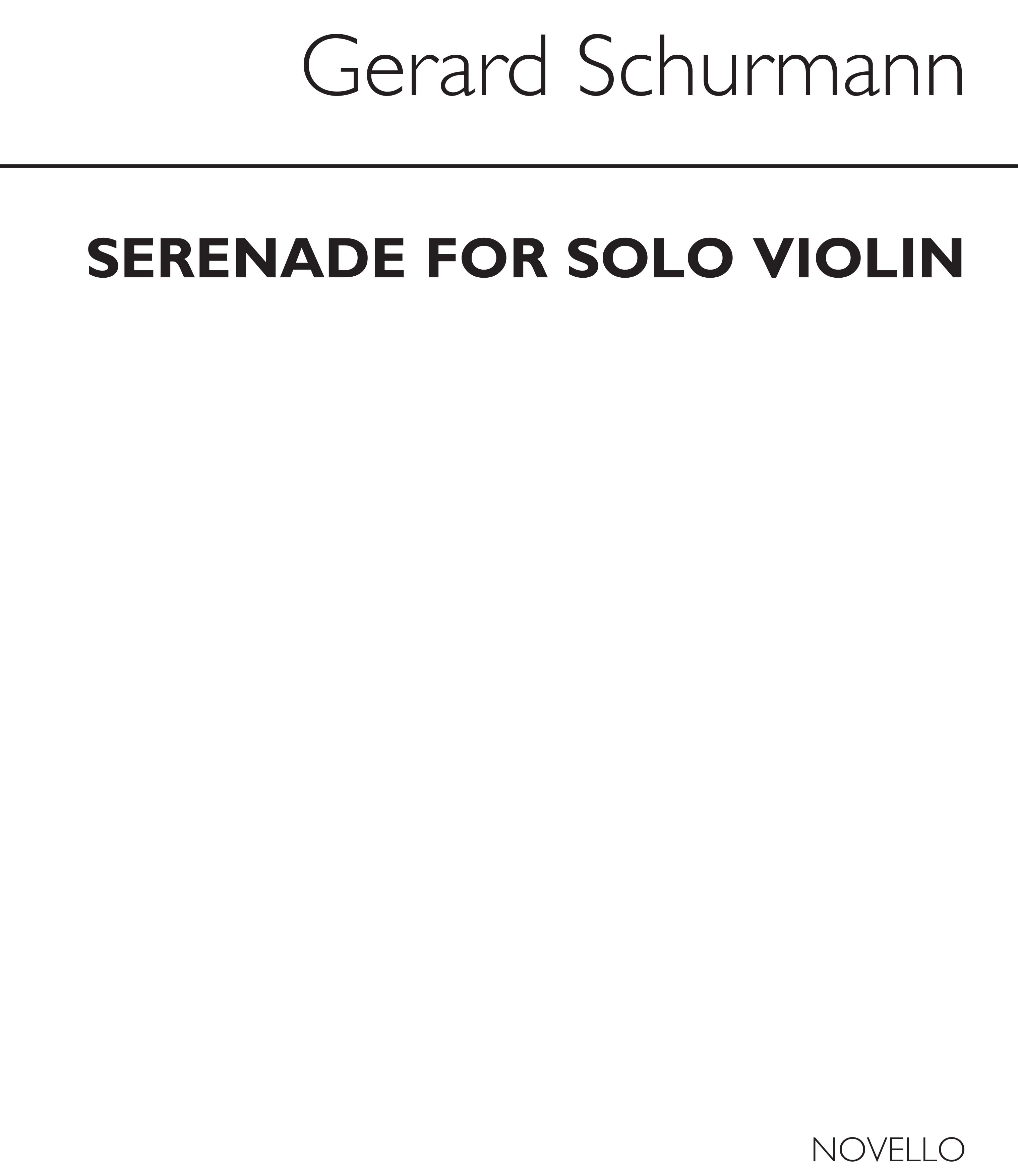 Schurmann: Serenade For Solo Violin