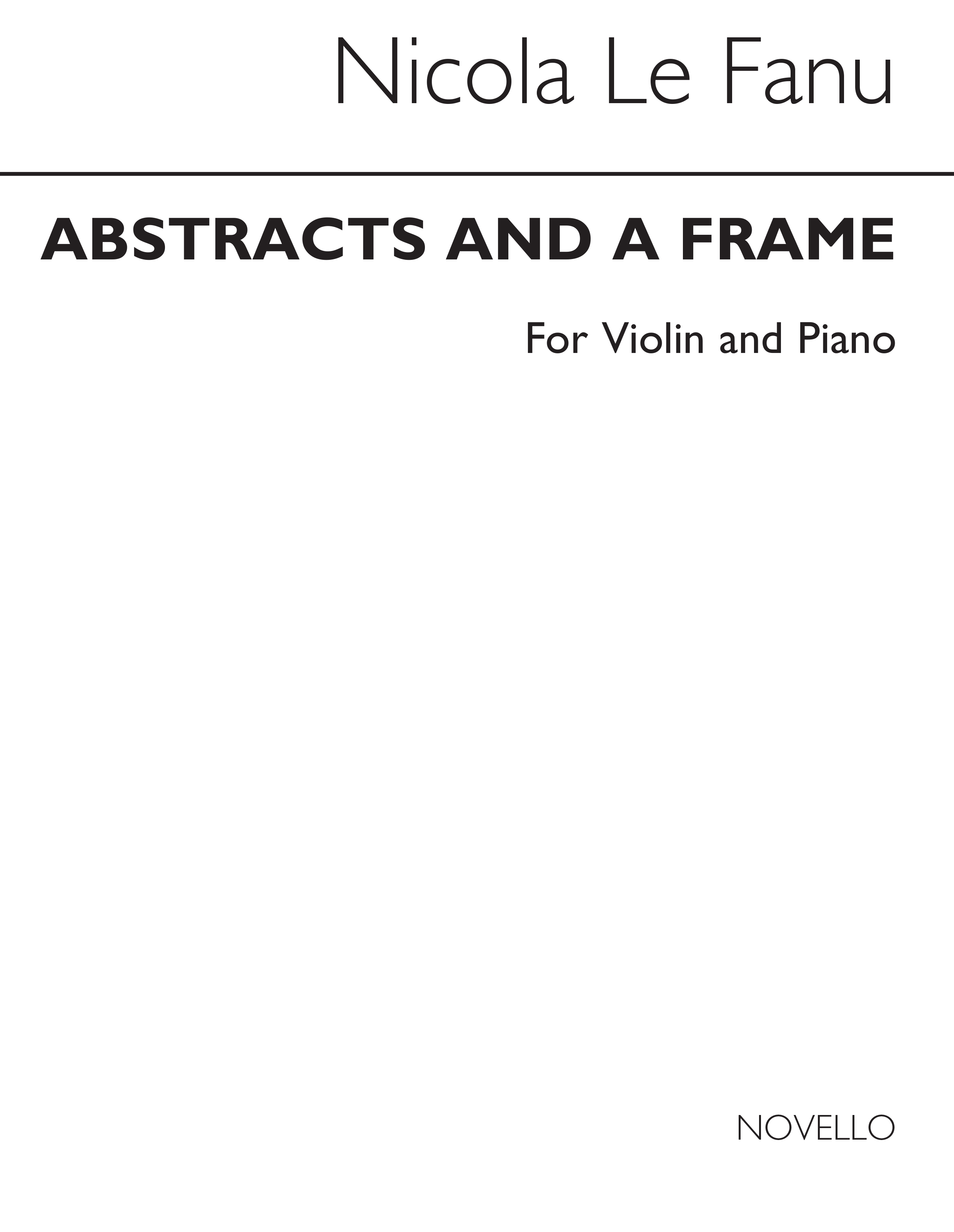 Lefanu: Abstracts And A Frame for Violin and Piano