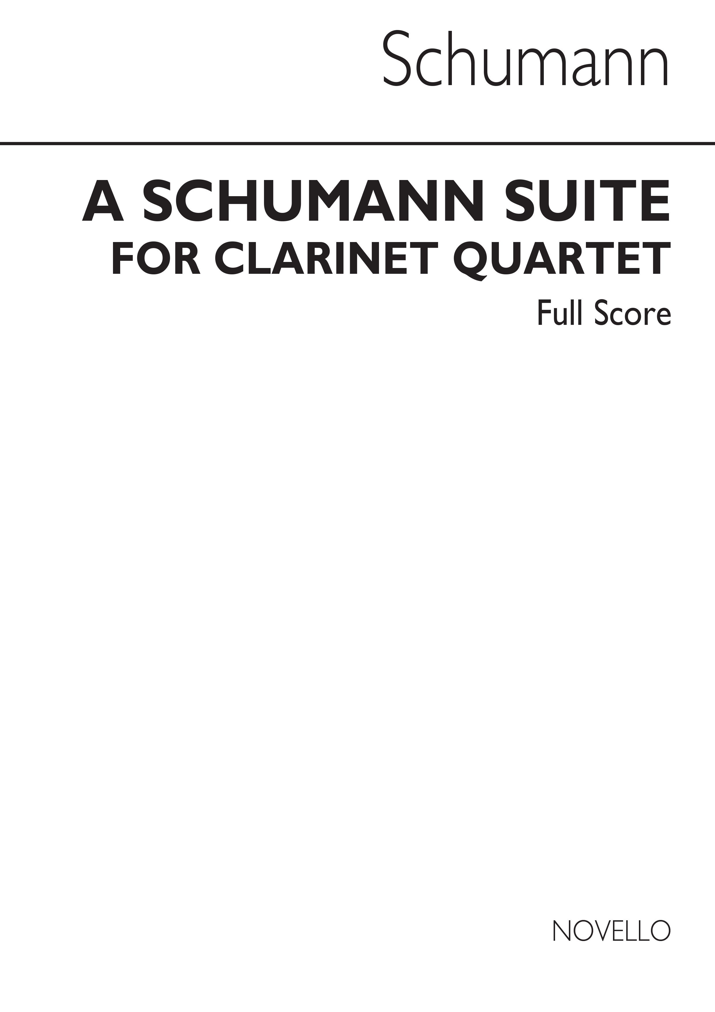 Schumann Schumann Suite 4 Clarinets Score