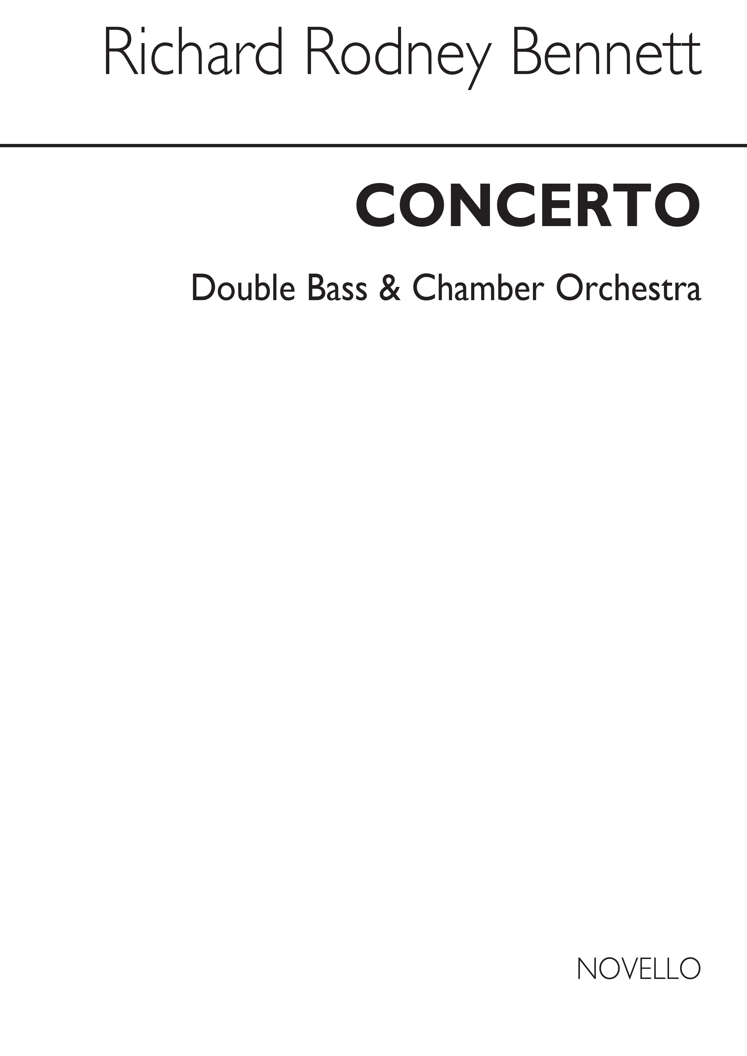 Richard Rodney Bennett: Concerto For Double Bass