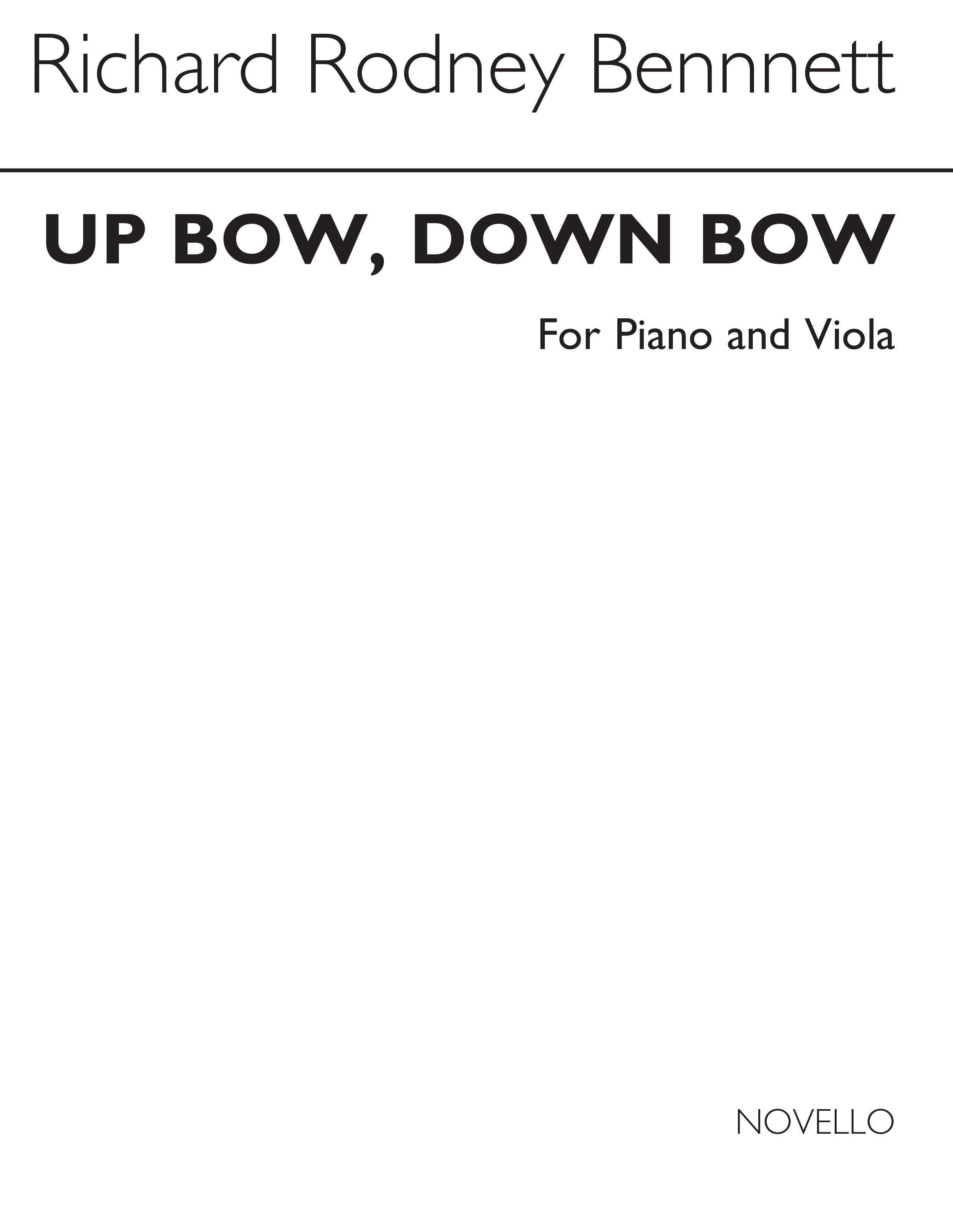 Richard Rodney Bennett: Up Bow, Down Bow For Viola