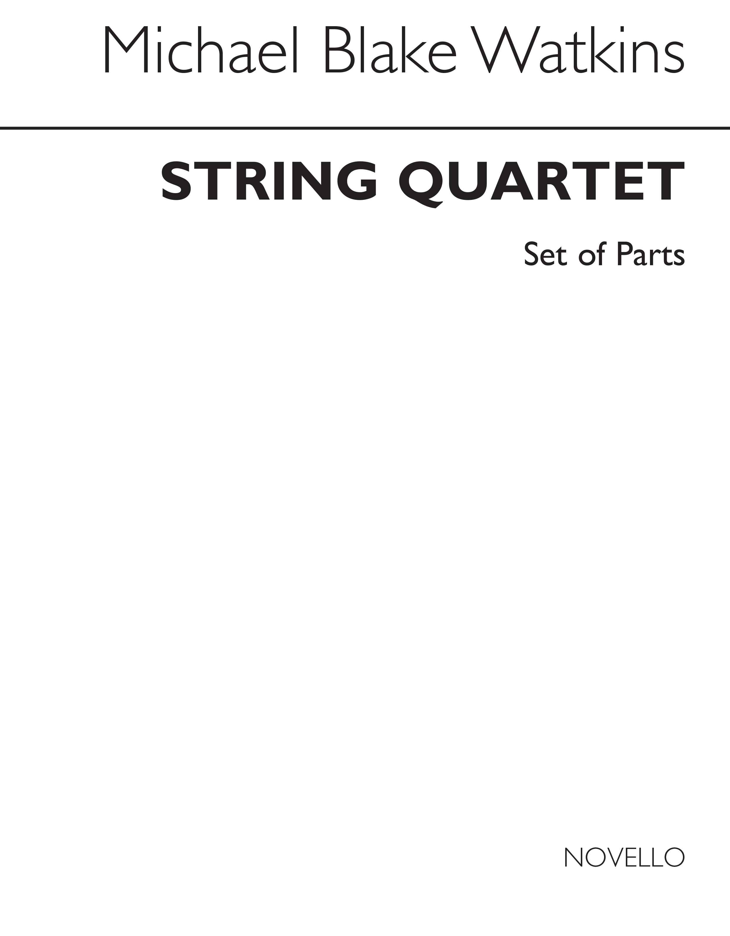 Michael Blake Watkins: String Quartet (Parts)