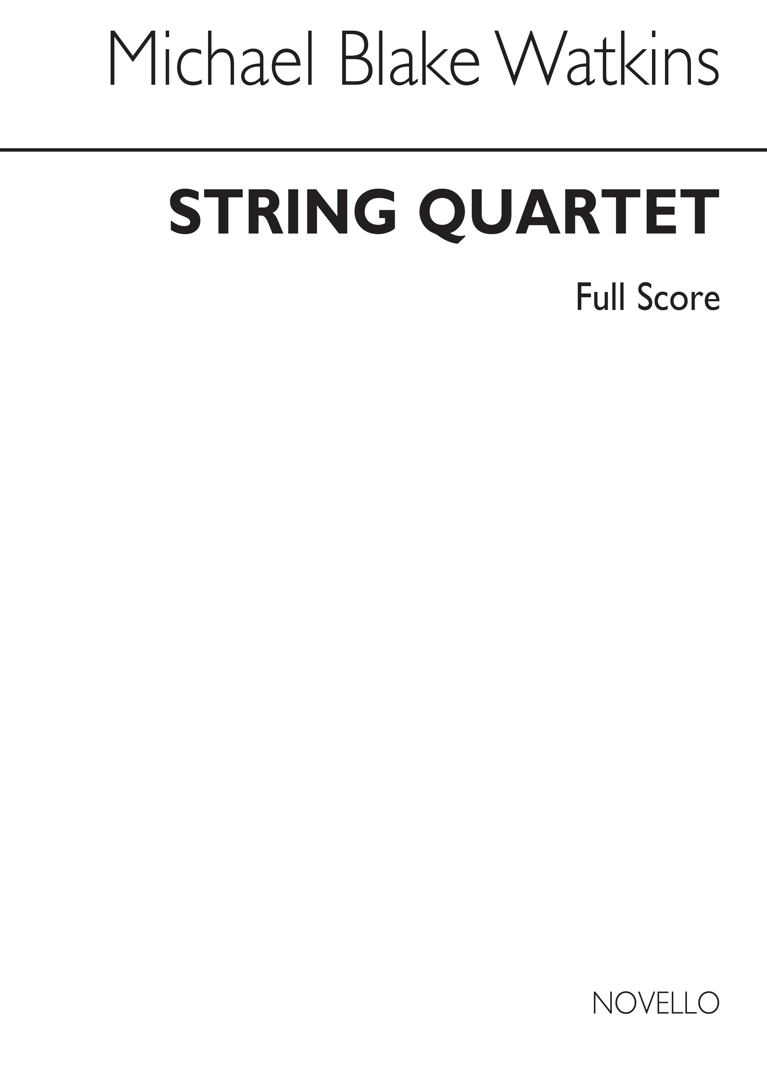 Michael Blake Watkins: String Quartet (Score)