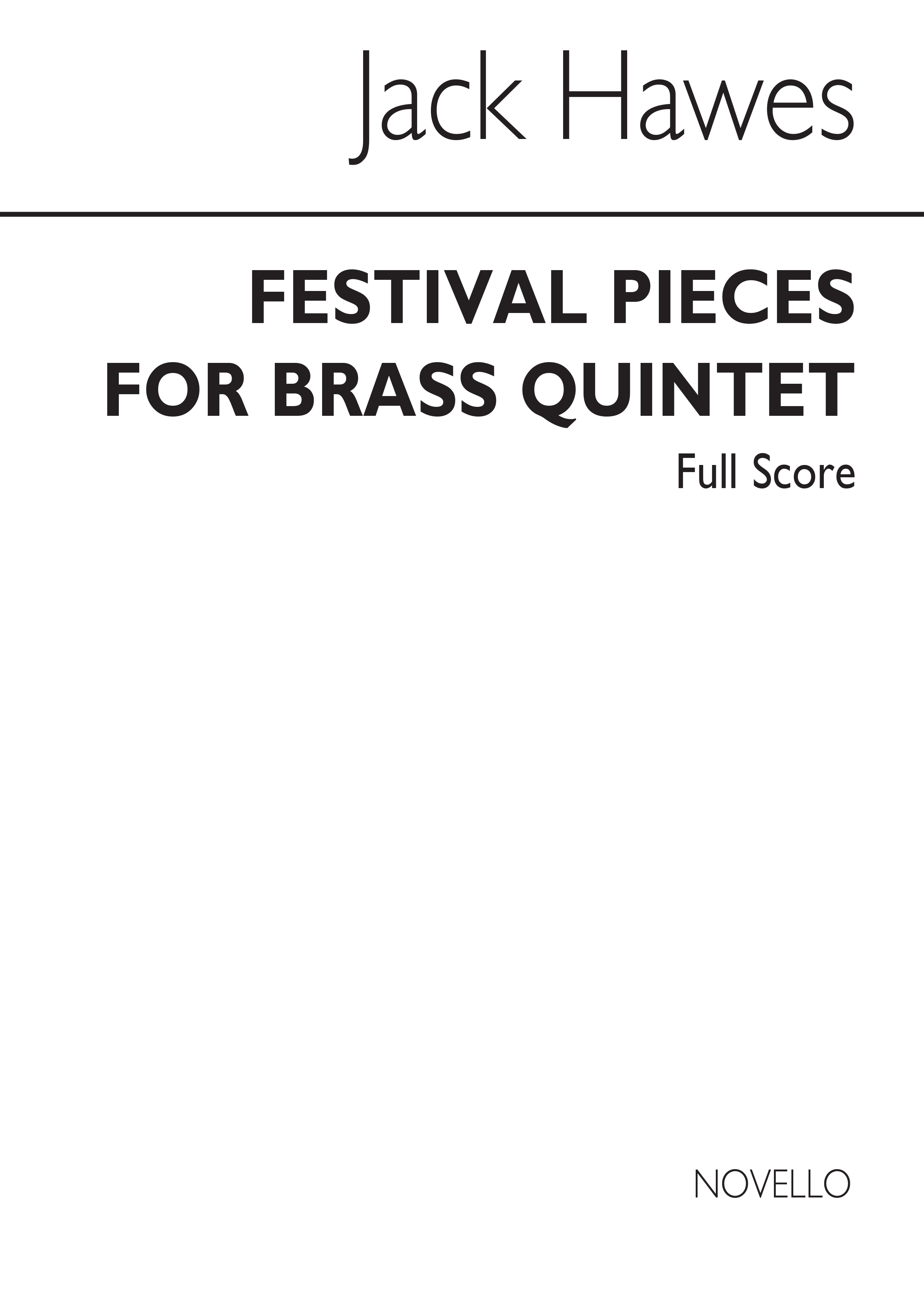 Jack Hawes: Festival Pieces for Brass Quintet (Score)