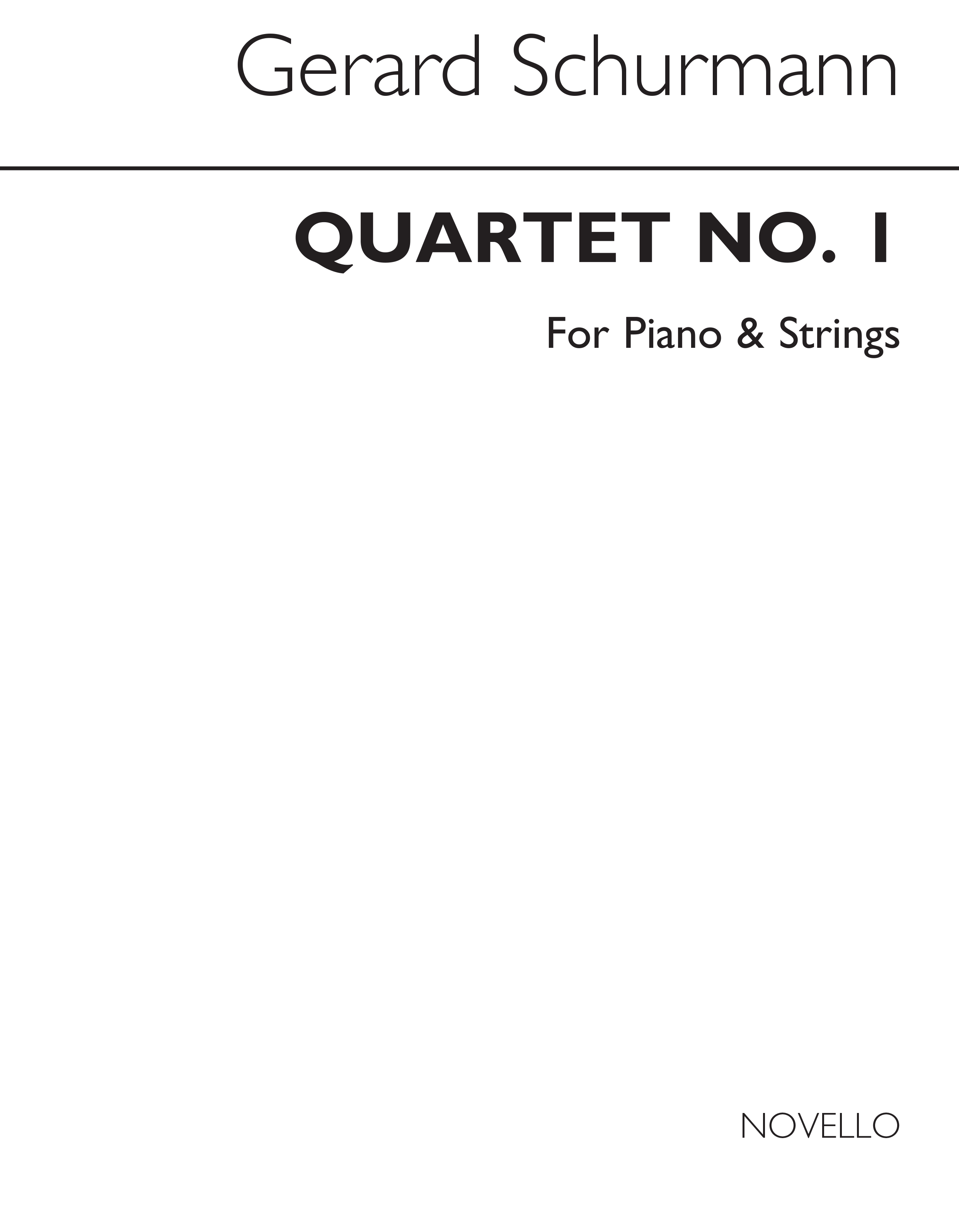 Gerard Schurmann: Quartet For Piano And Strings (Score and Parts)