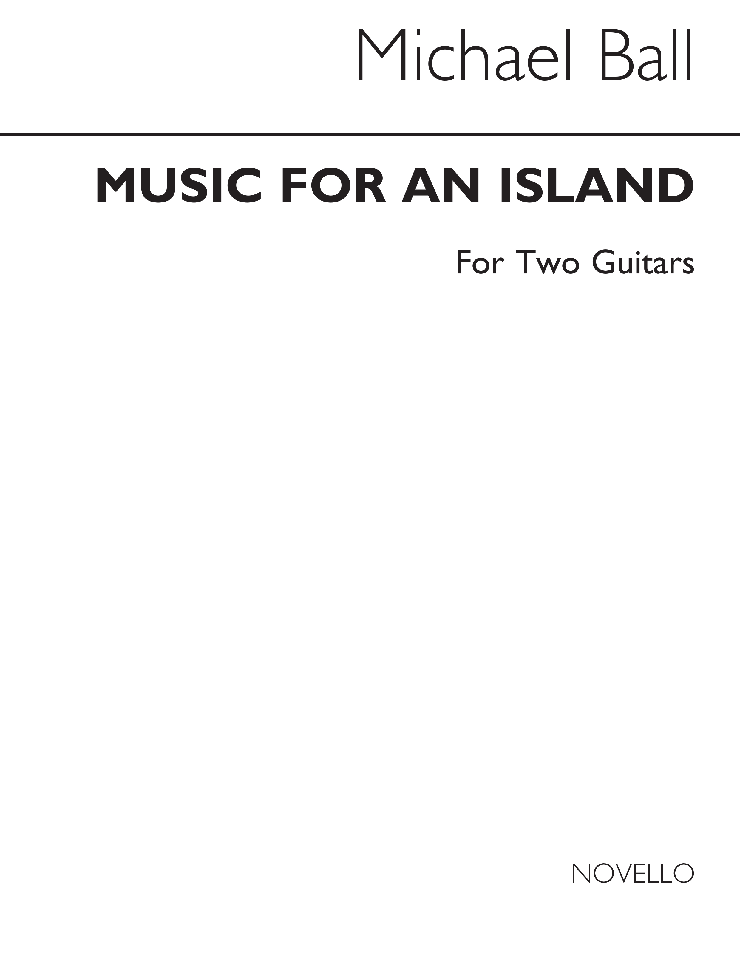Ball: Music For An Island for Two Guitars