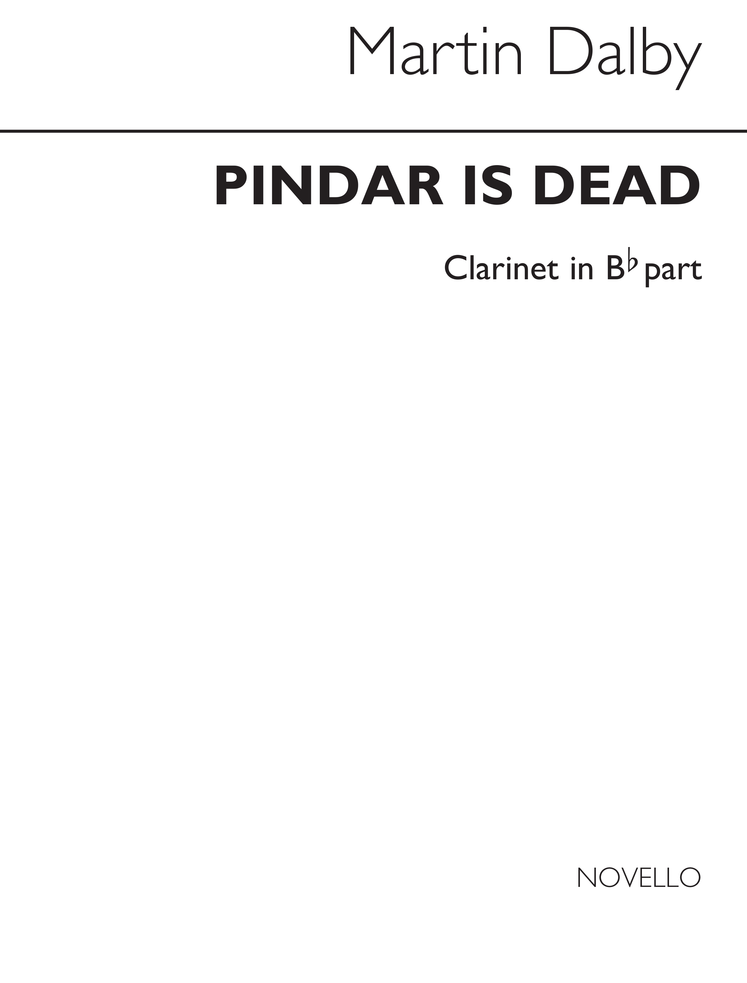 Martin Dalby: Pindar Is Dead for Clarinet and Piano