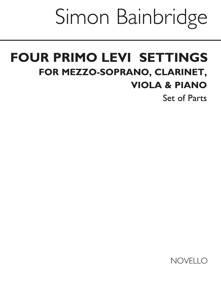 Simon Bainbridge: Four Primo Levi Settings (Parts)