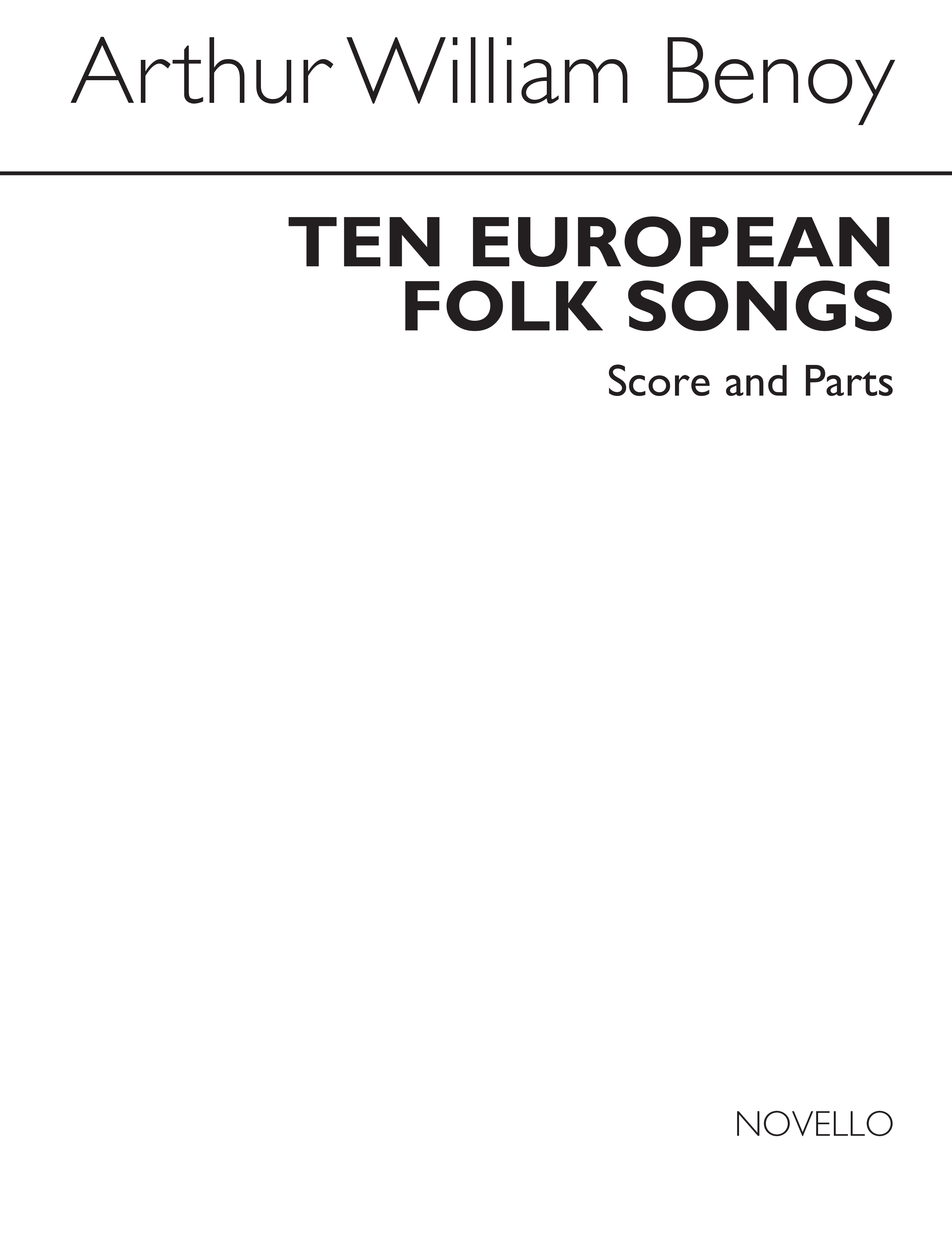A.W. Benoy: Ten European Folk Songs (Score/Parts)