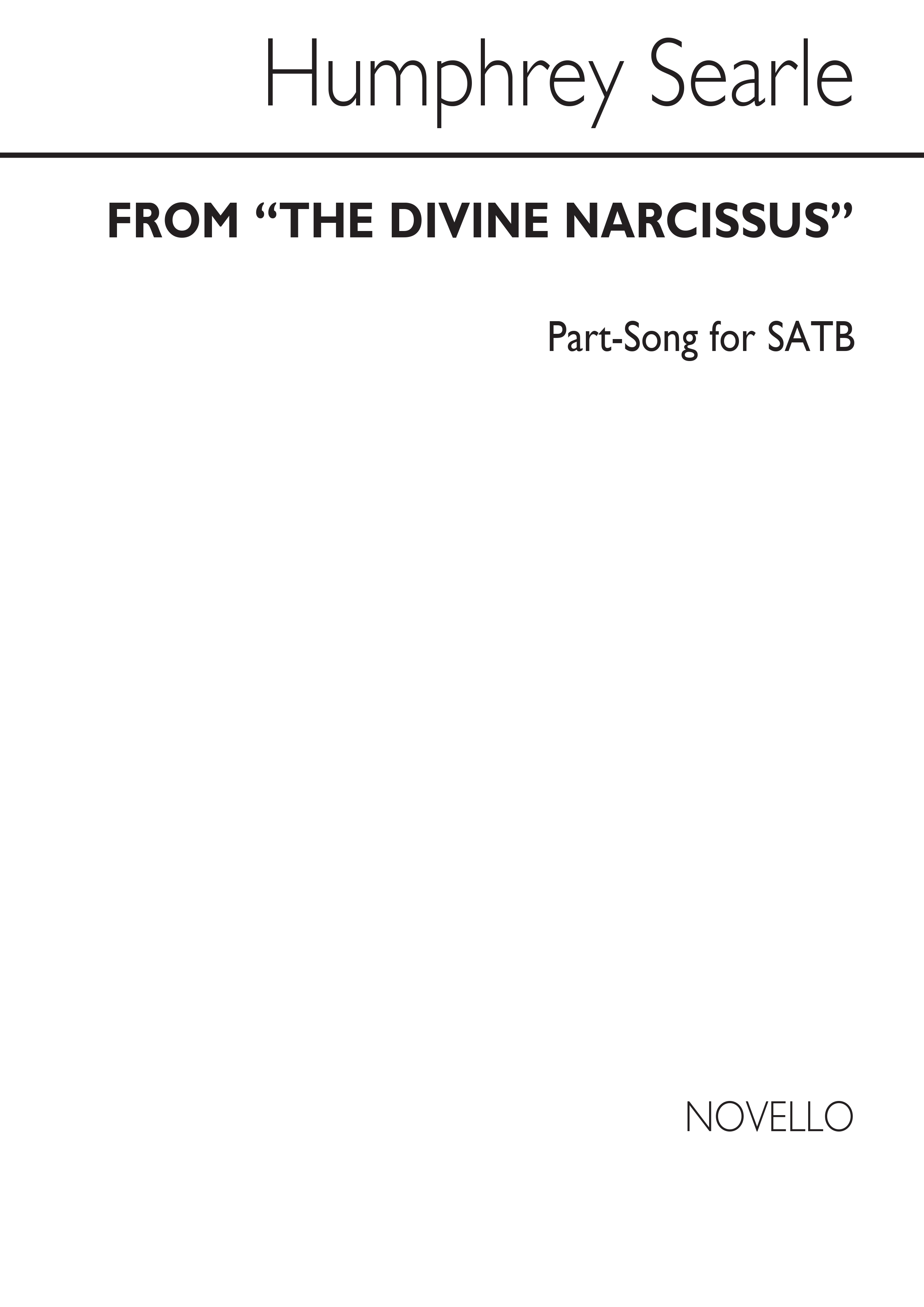 Searle: From The Divine Narcissus for SATB Chorus