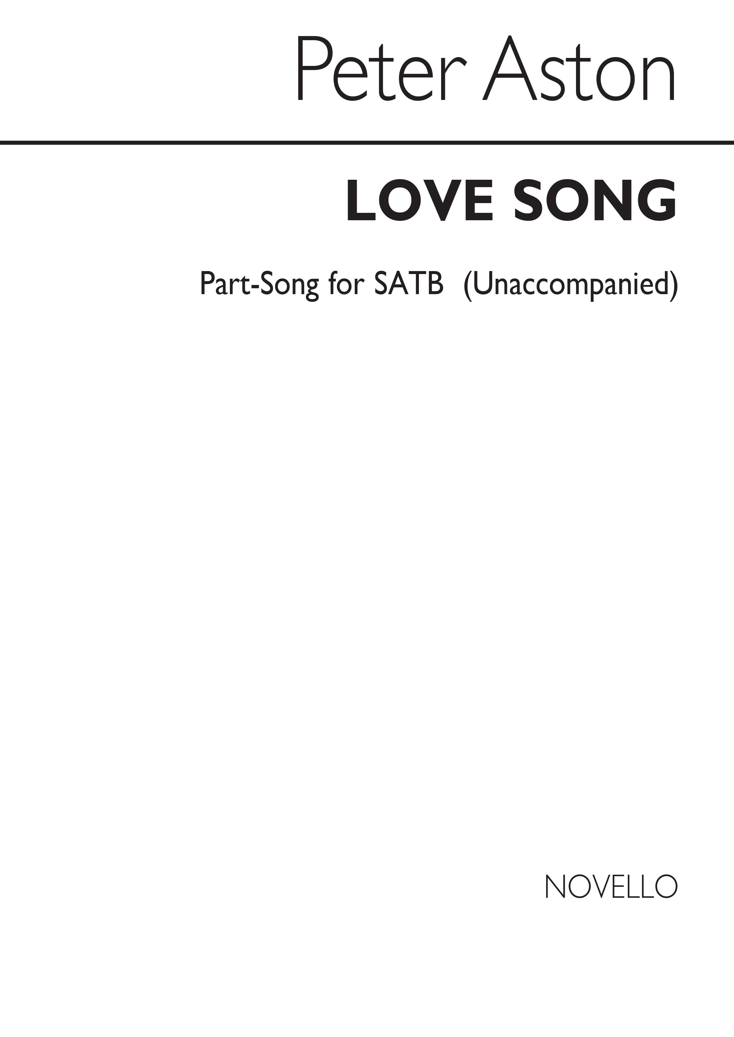 Peter Aston: Love Song for SATB Chorus