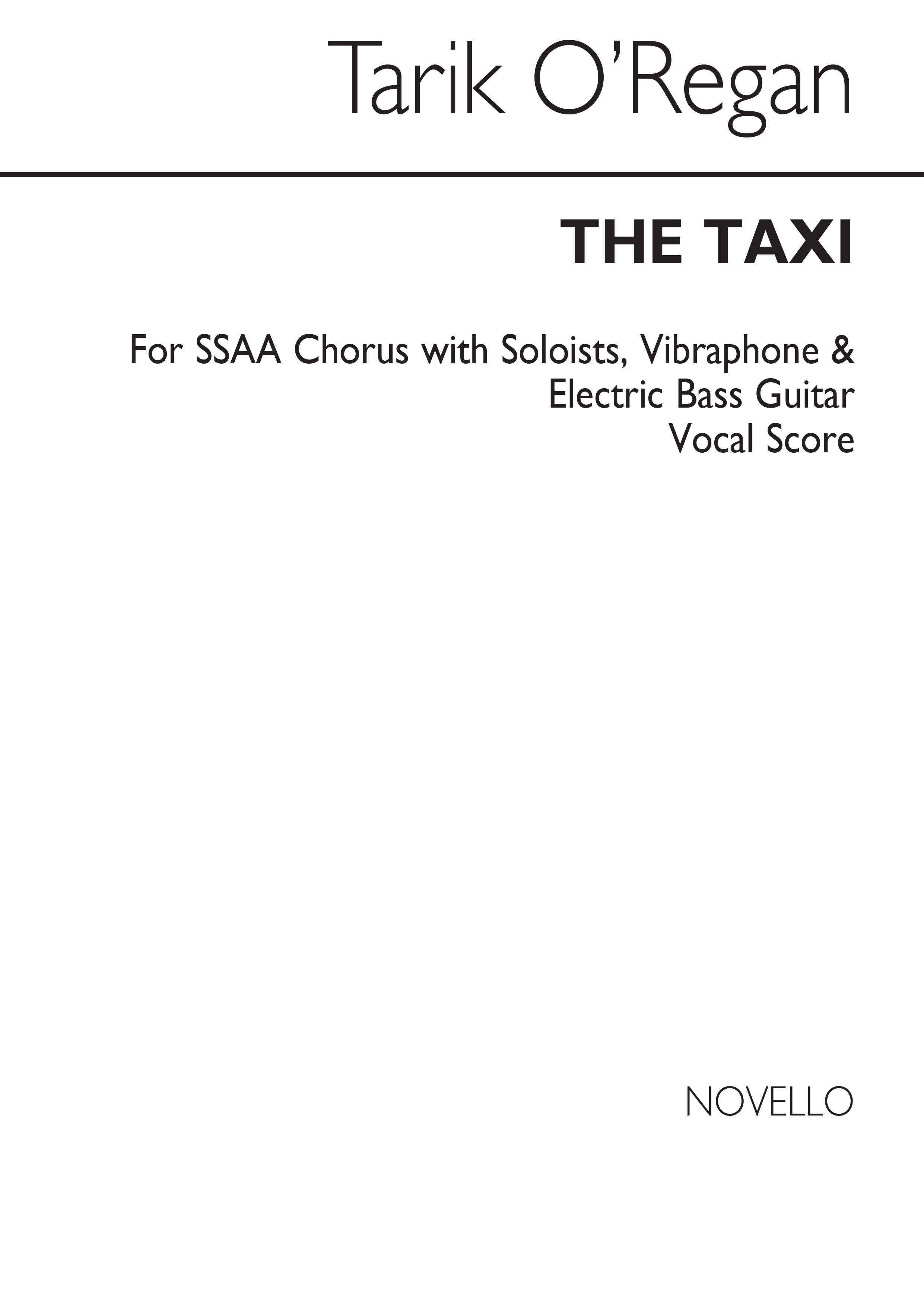 Tarik O'Regan: The Taxi (Vocal Score)