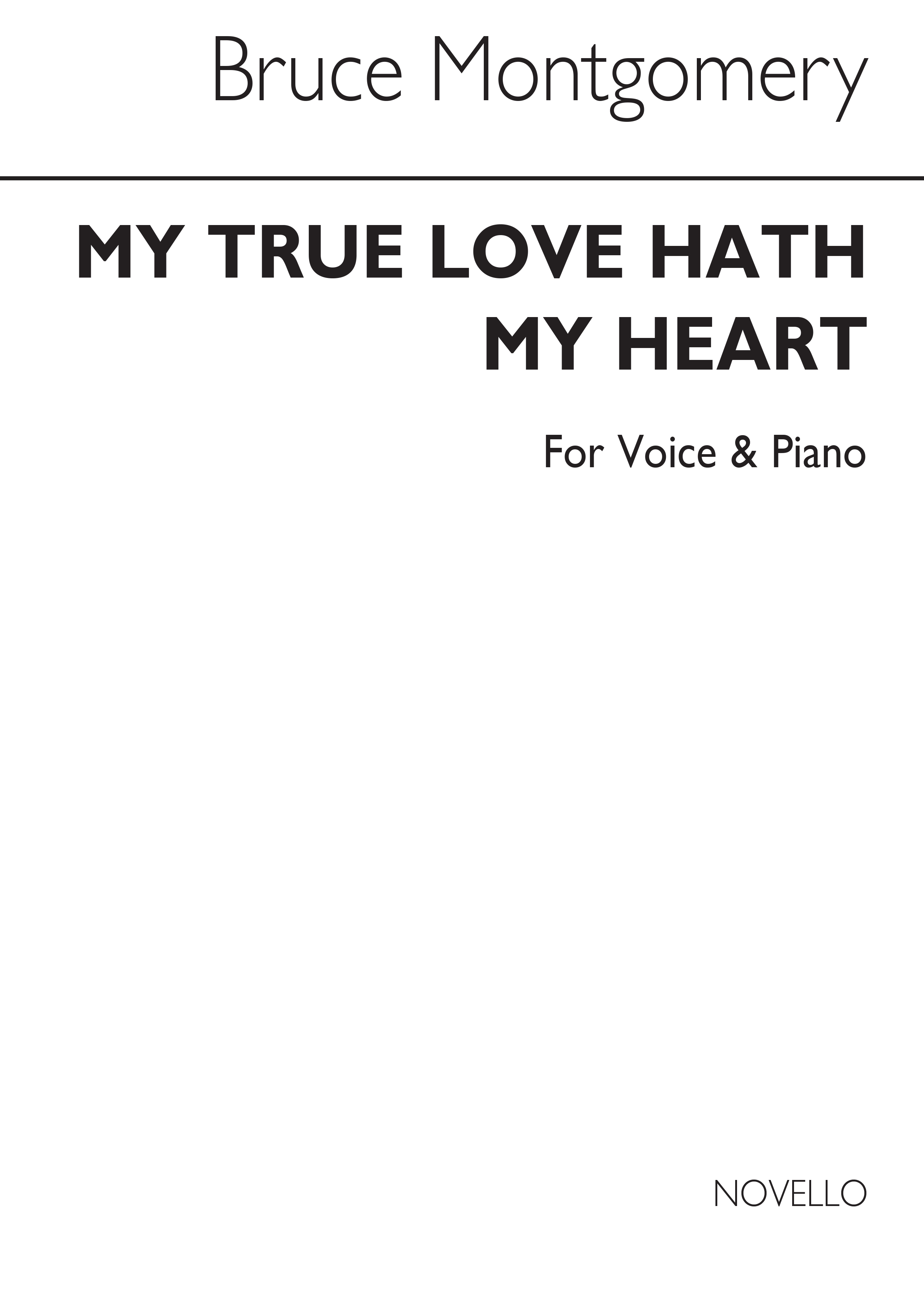 Montgomery: My True Love Hath A Garden for Medium Voice with Piano acc. In F