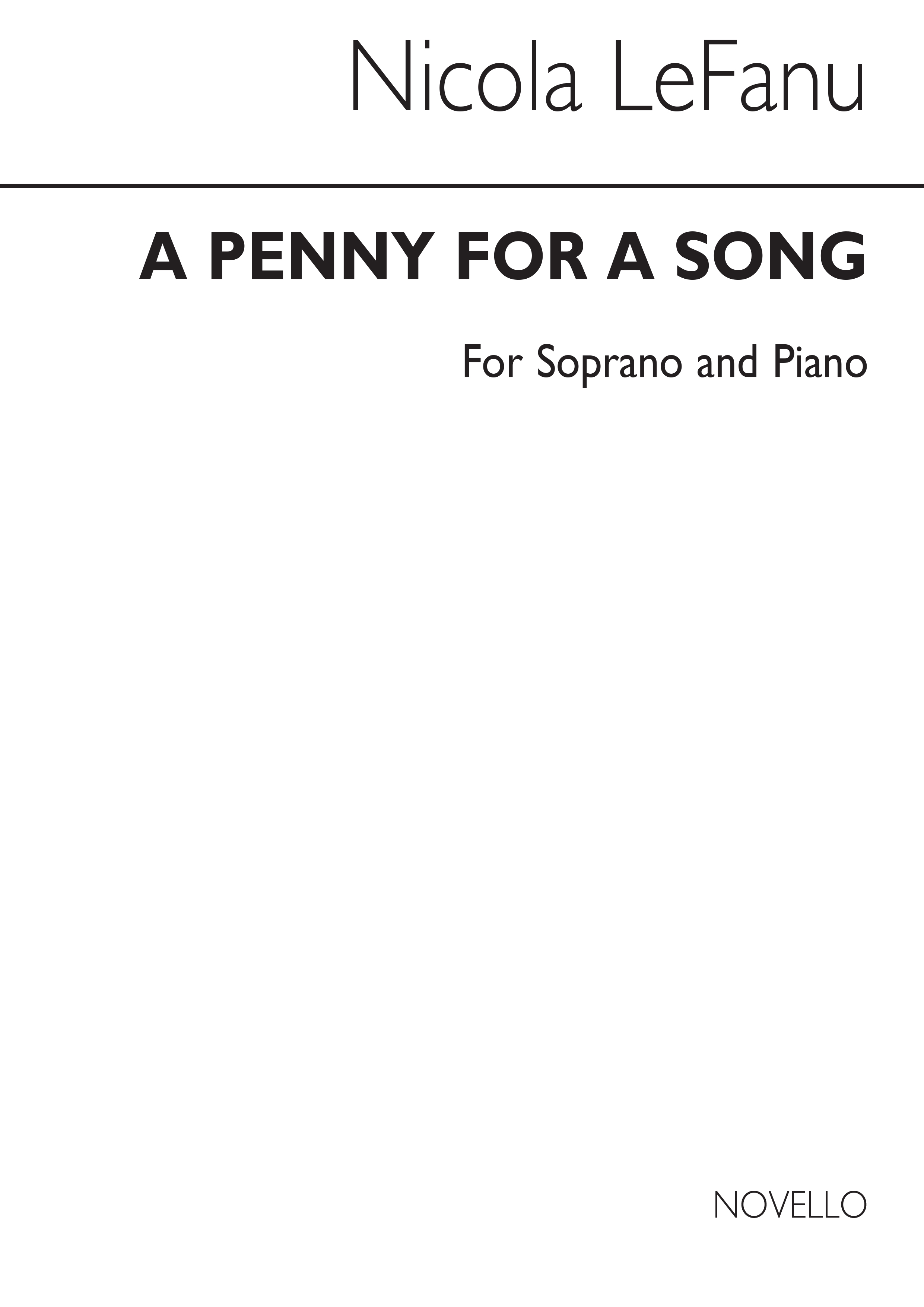 Nicola LeFanu : Penny For A Song For Soprano