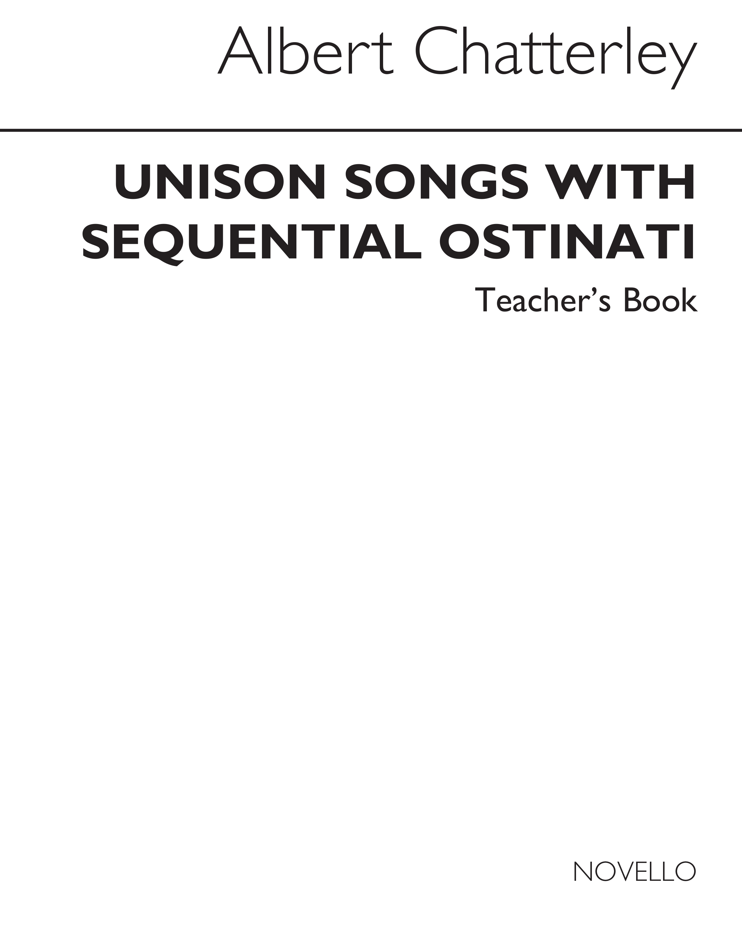 Chatterley: Unison Songs With Sequential Ostinati (Teacher's Book)