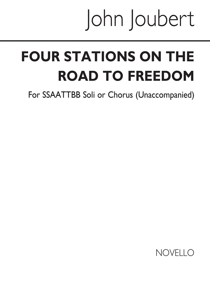John Joubert: Four Stations On The Road To Freedom (Vocal Score) Op. 73