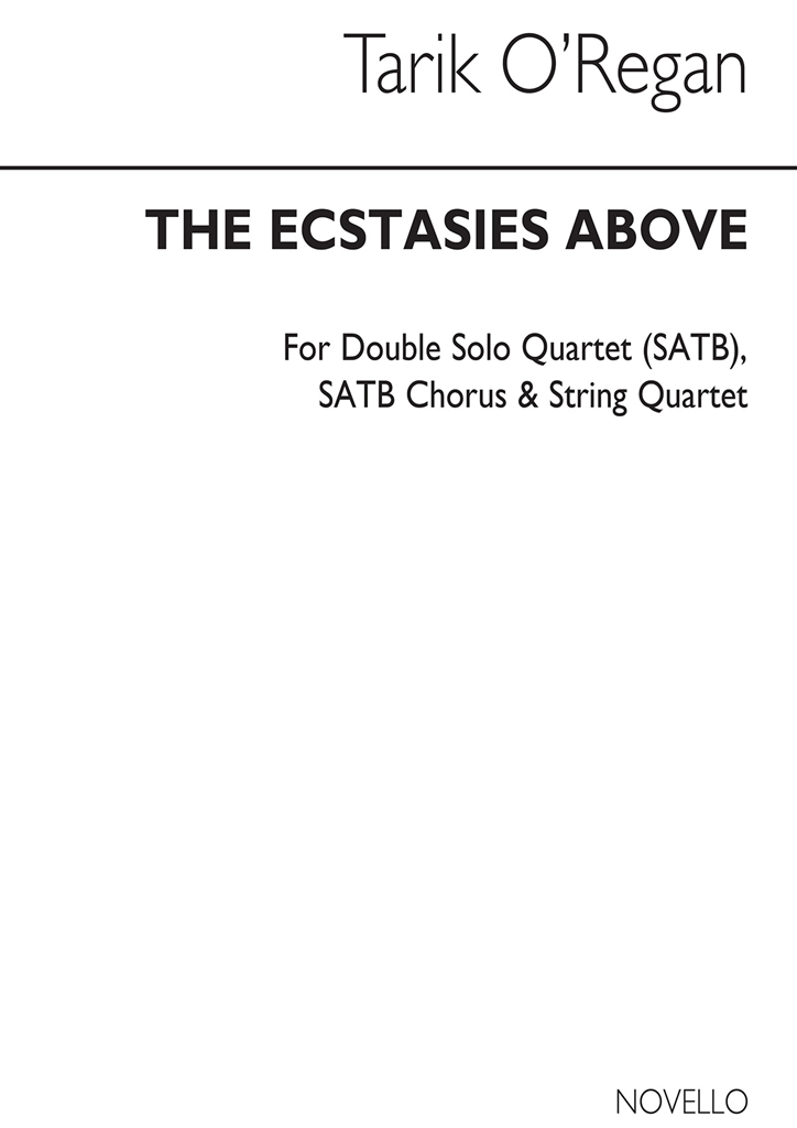 Tarik O'Regan: The Ecstasies Above (Full Score)